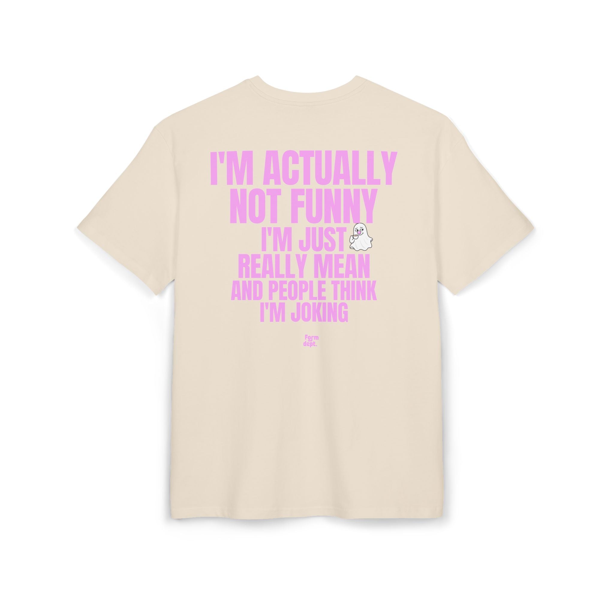 Unisex I'm Actually Not Funny Sarcastic Quote Funny T-Shirt Oversized