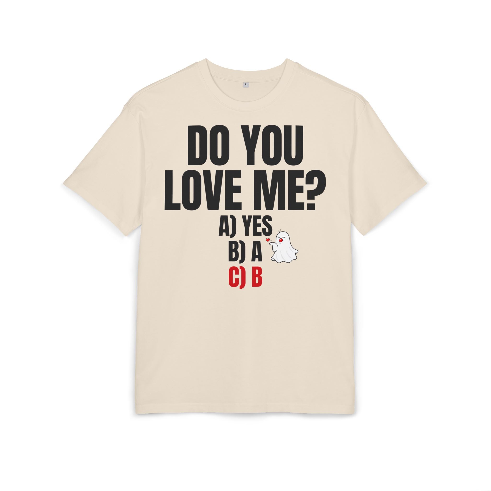 Do You Love Me? Funny Love Quiz Graphic T-Shirt