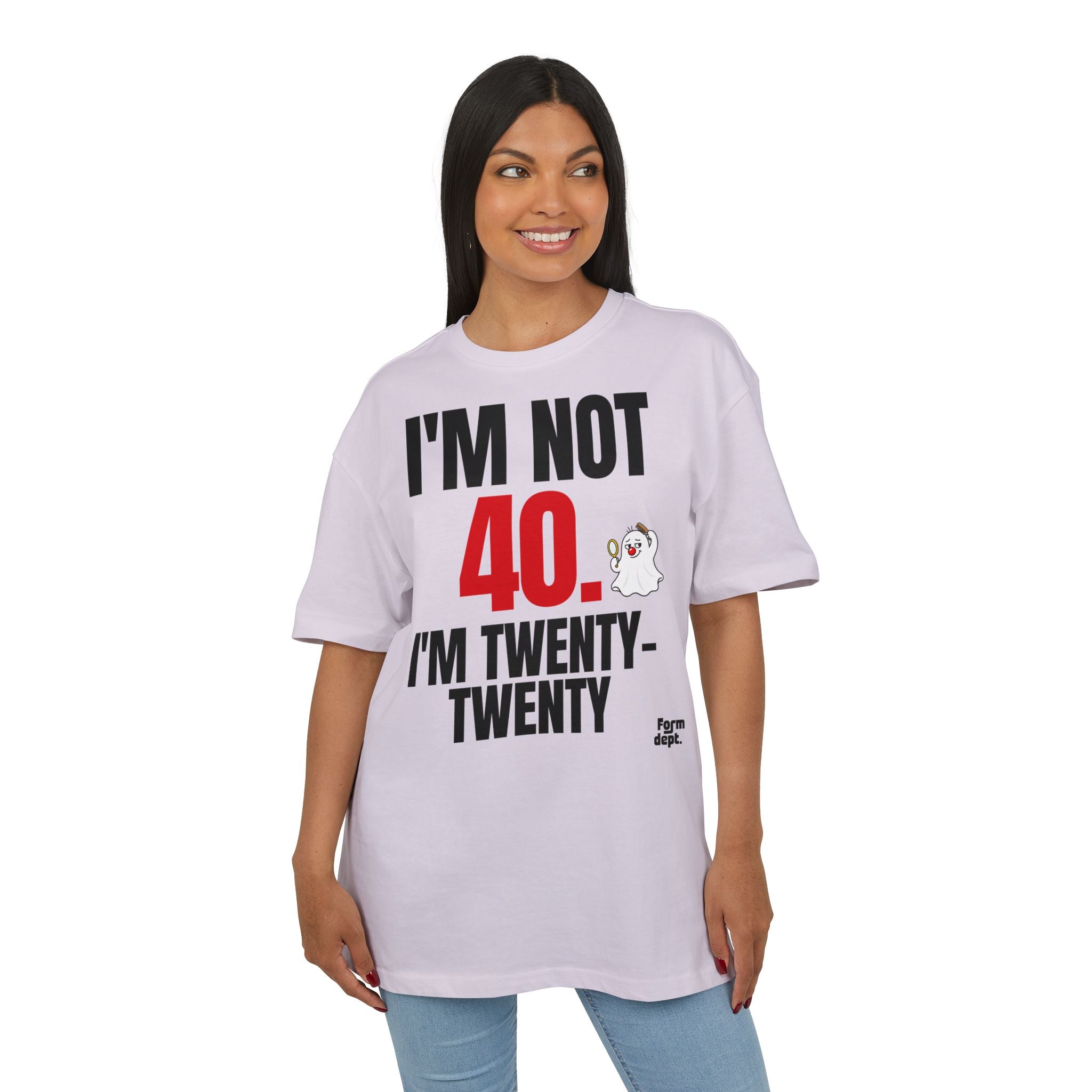 I'm Not 40, I'm Twenty-Twenty Funny Birthday T-Shirt