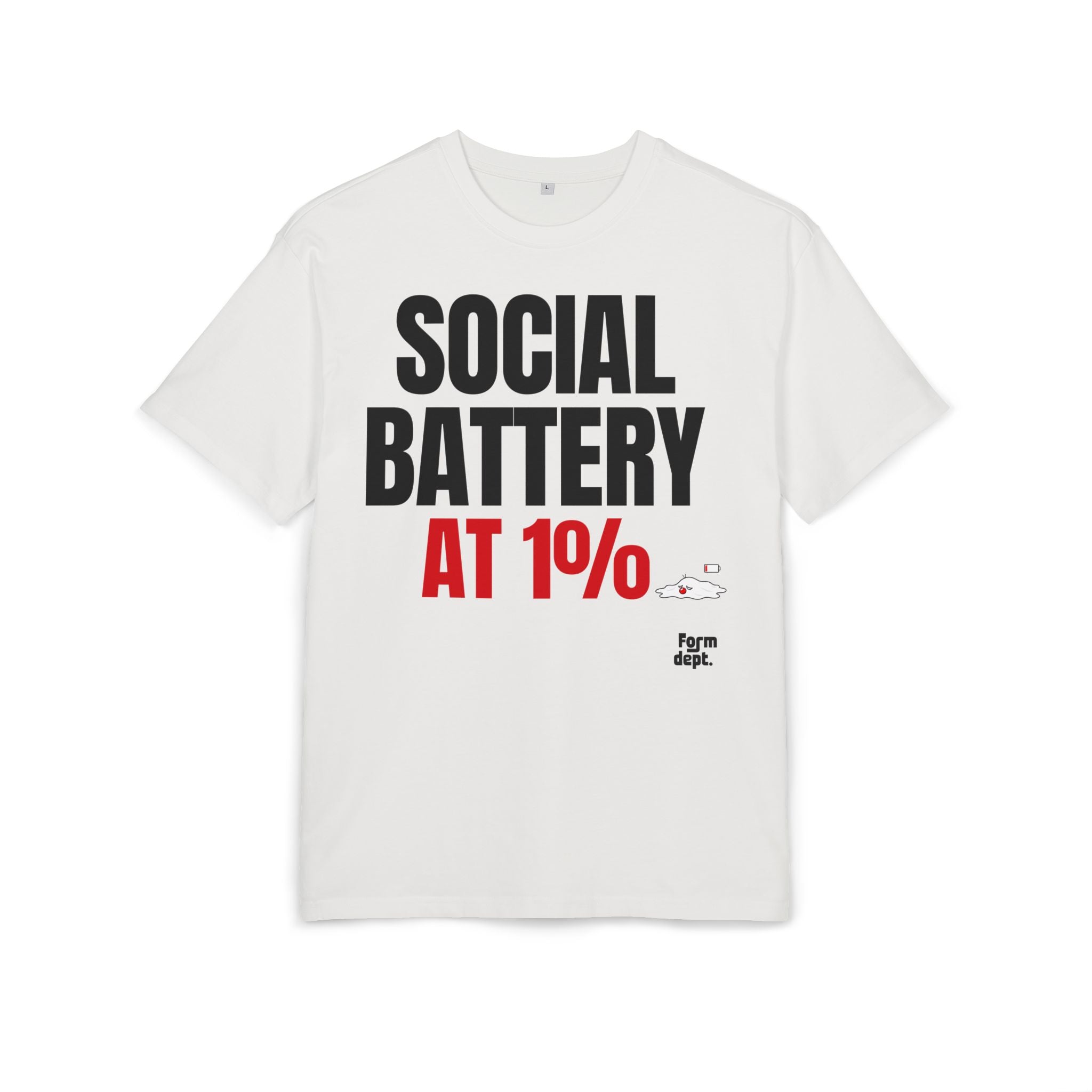 Social Battery at 1% Funny Graphic T-Shirt