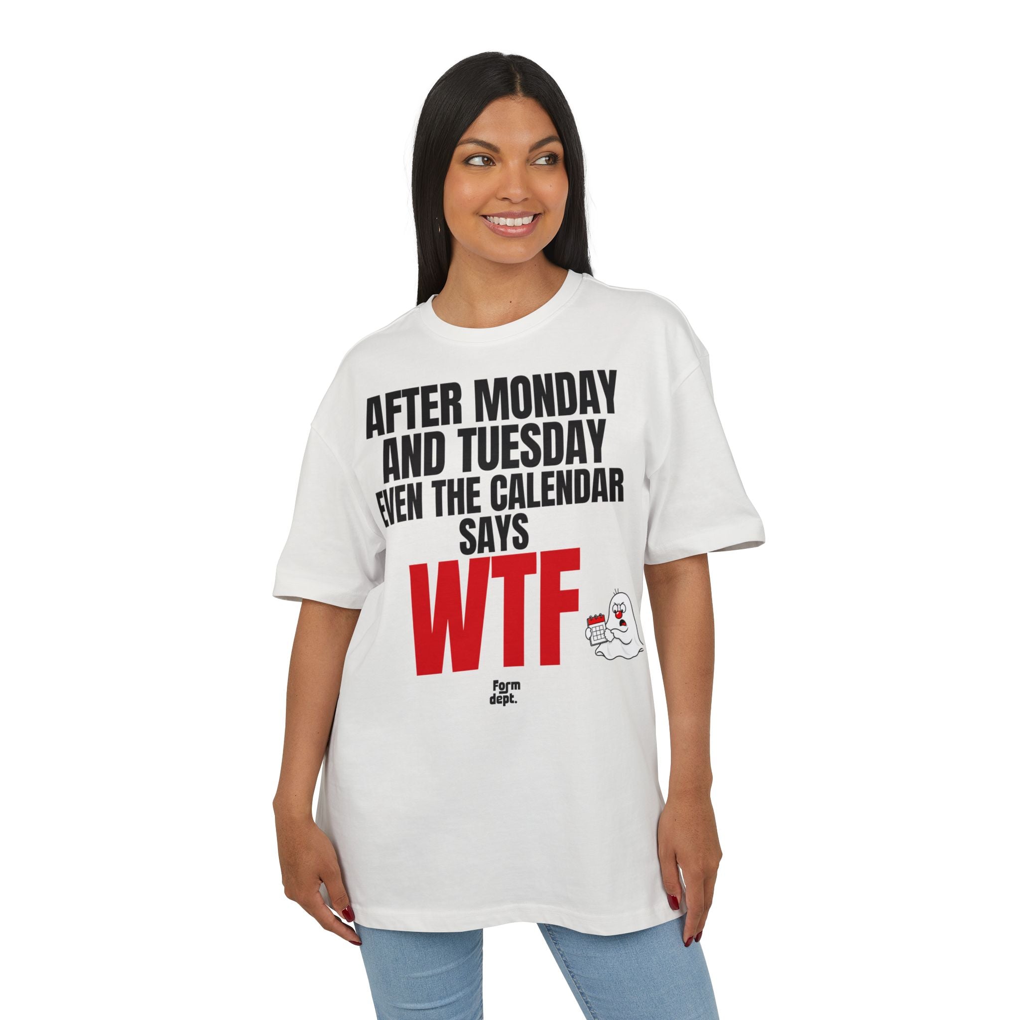 After Monday and Tuesday WTF Funny Graphic Tee