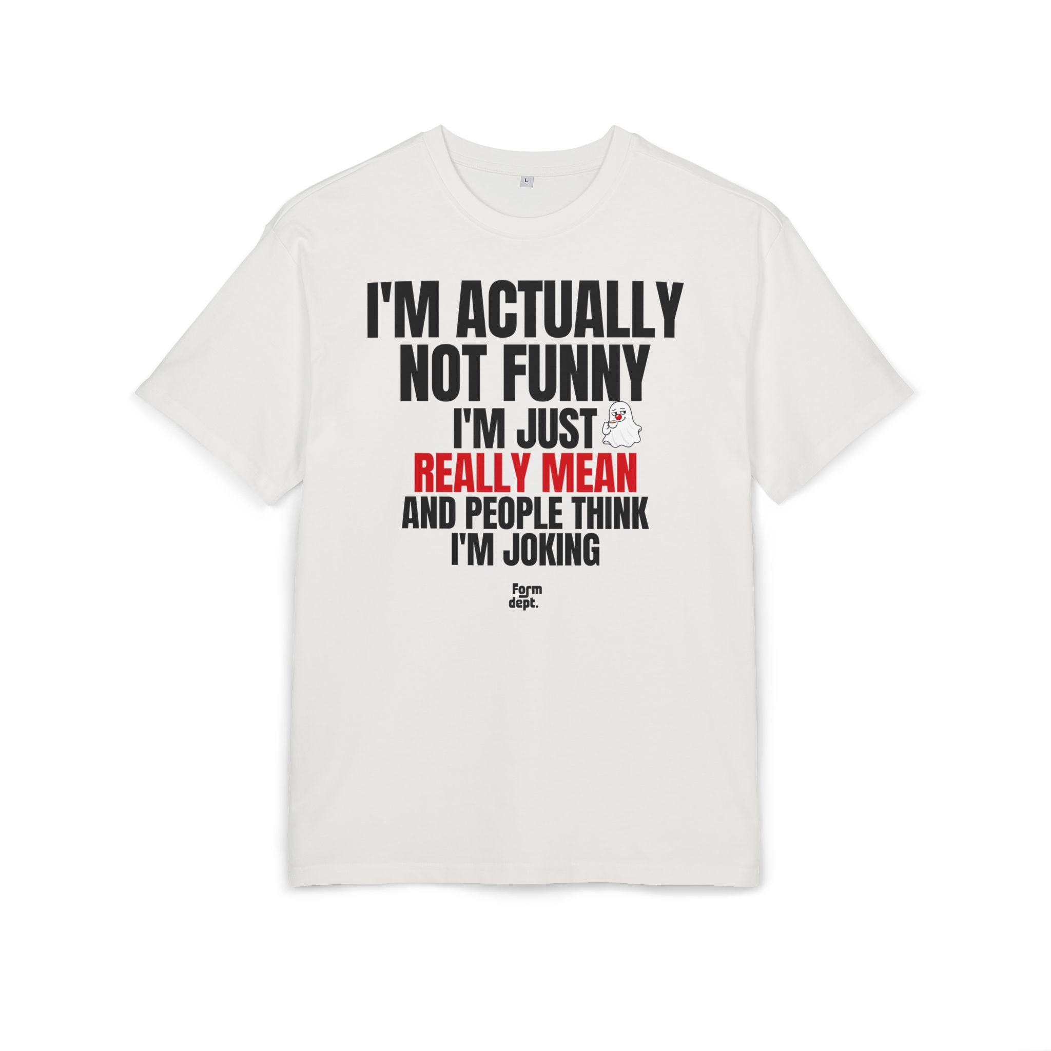 Camiseta oversize unisex «I’m Actually Not Funny, I’m Just Really Mean» con estampado negro y rojo – vista 2 – Form Dept.