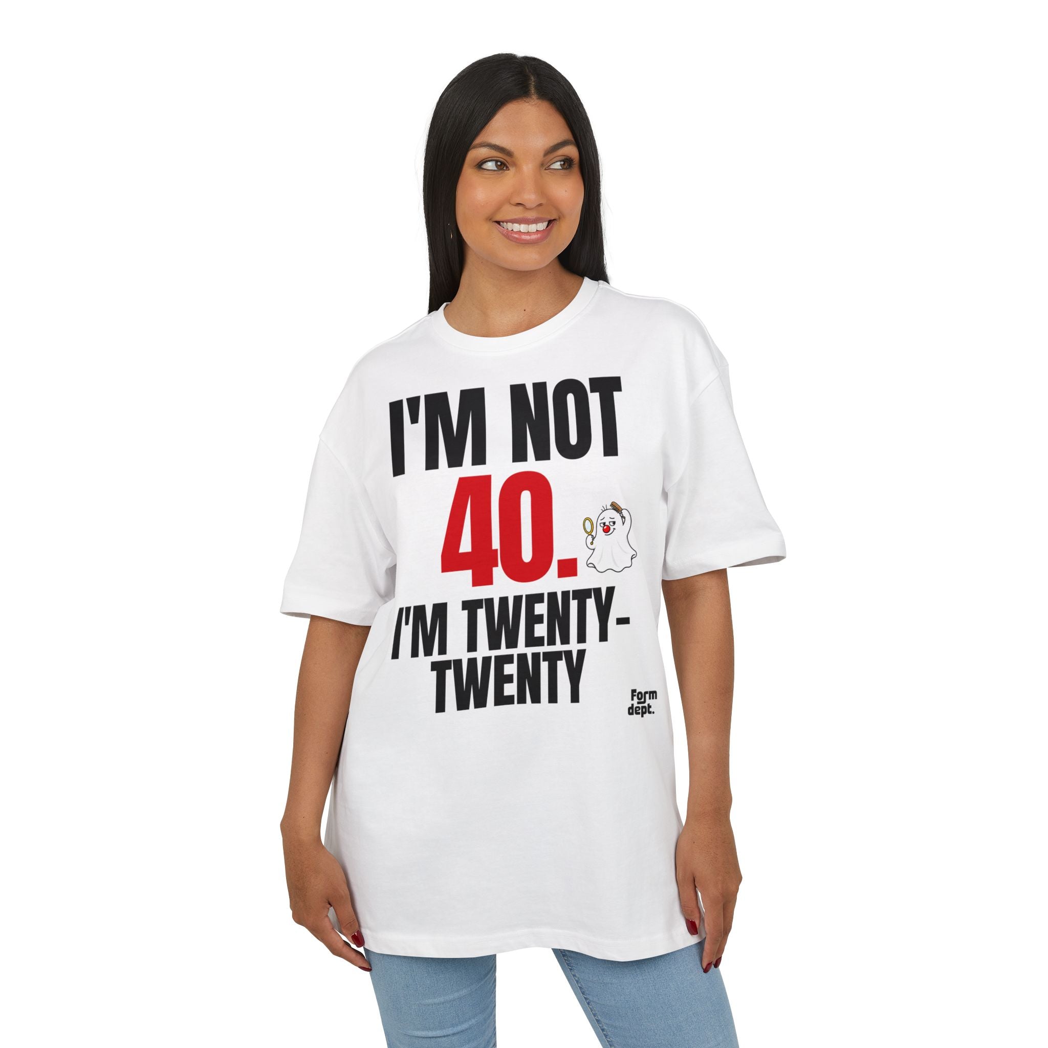 I'm Not 40, I'm Twenty-Twenty Funny Birthday T-Shirt