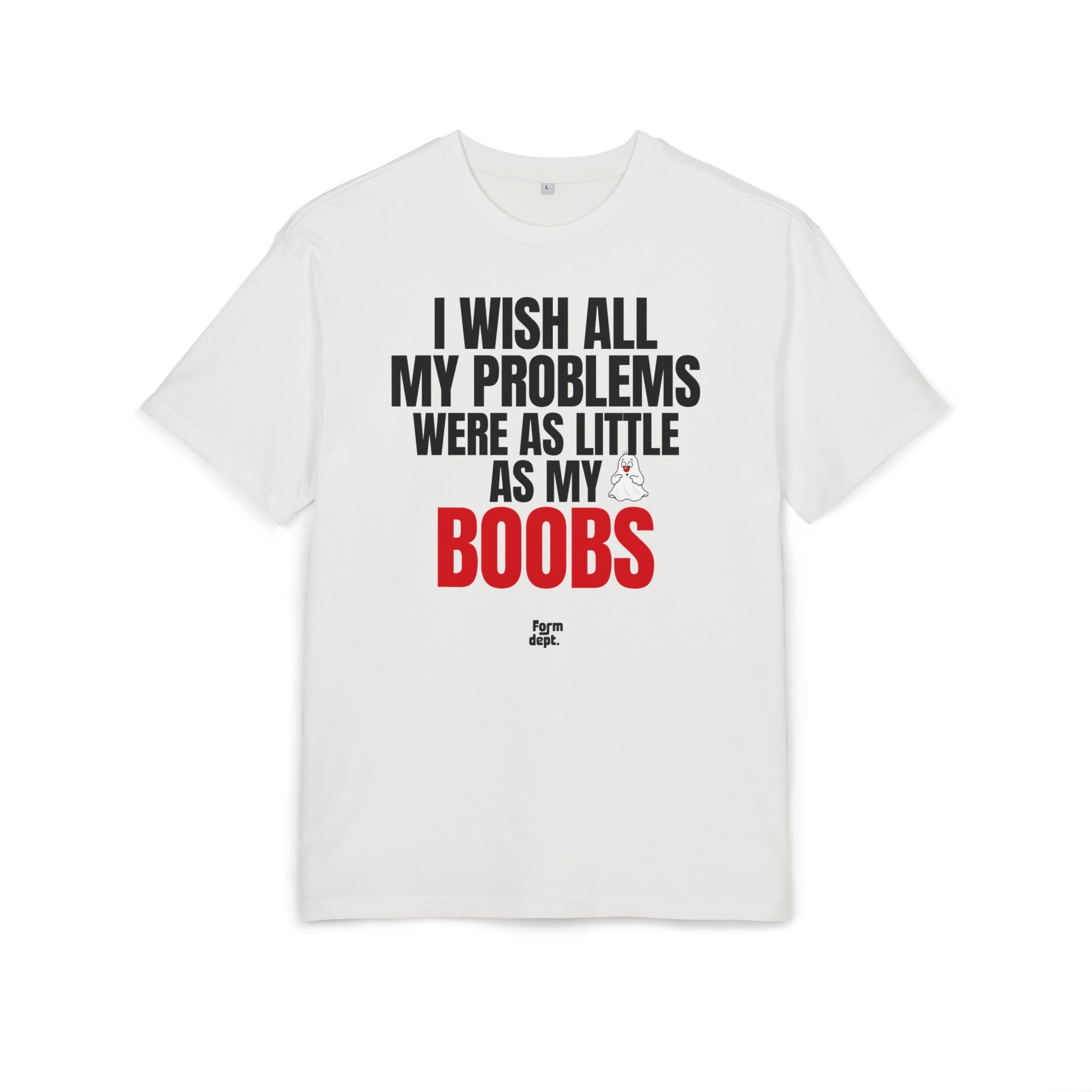 Camiseta oversize unisex «I Wish All My Problems Were as Little as My Boobs» con estampado negro y rojo – vista 2 – Form Dept.