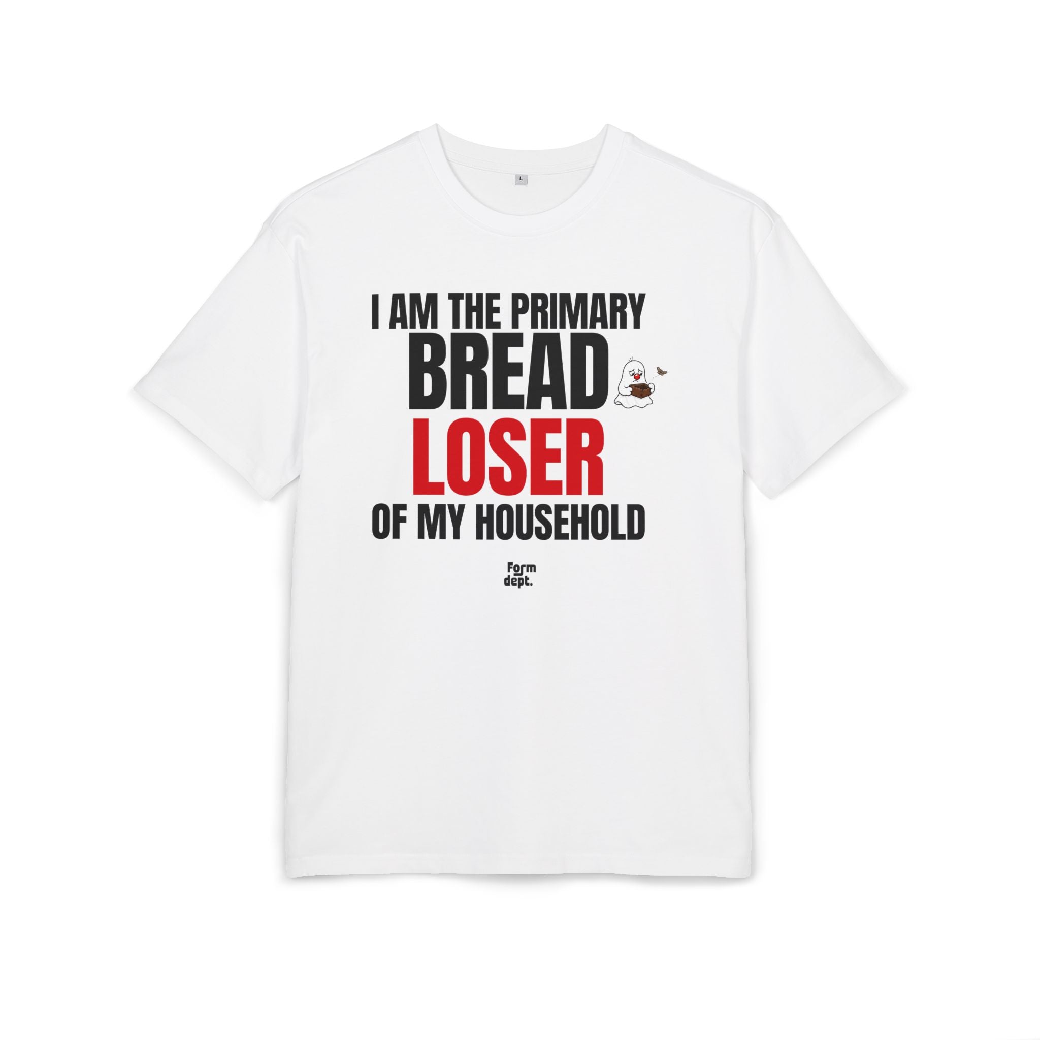 Camiseta oversize unisex «I Am the Primary Bread Loser of My Household» con estampado negro y rojo en la parte delantera – Form Dept.