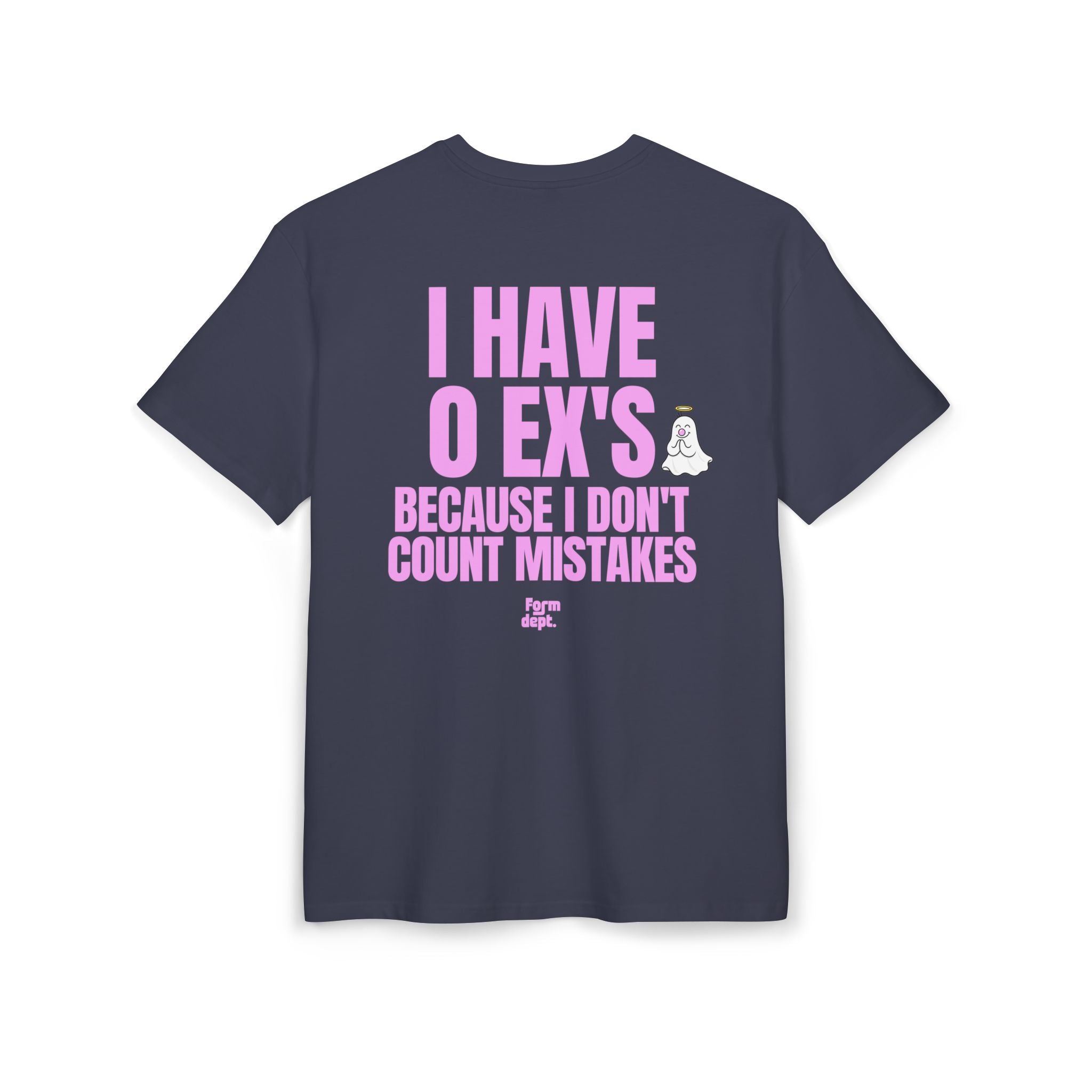 Camiseta oversize unisex «I Have 0 Ex’s Because I Don’t Count Mistakes» con estampado rosa – vista 4 – Form Dept.