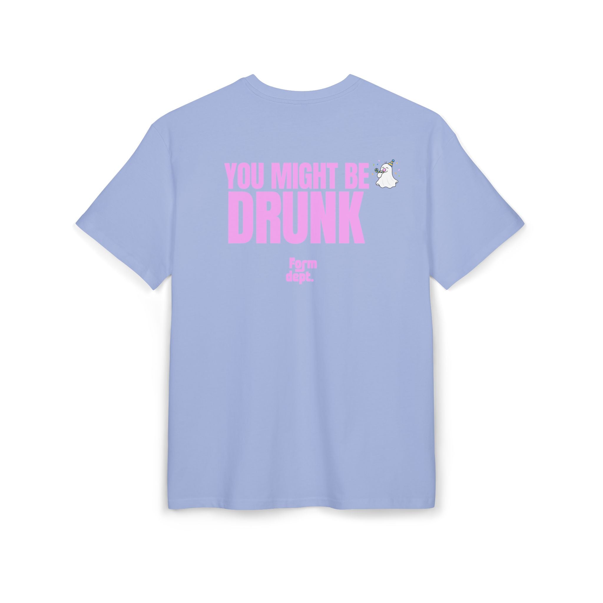 You Might Be Drunk Pink Funny T-Shirt Oversized