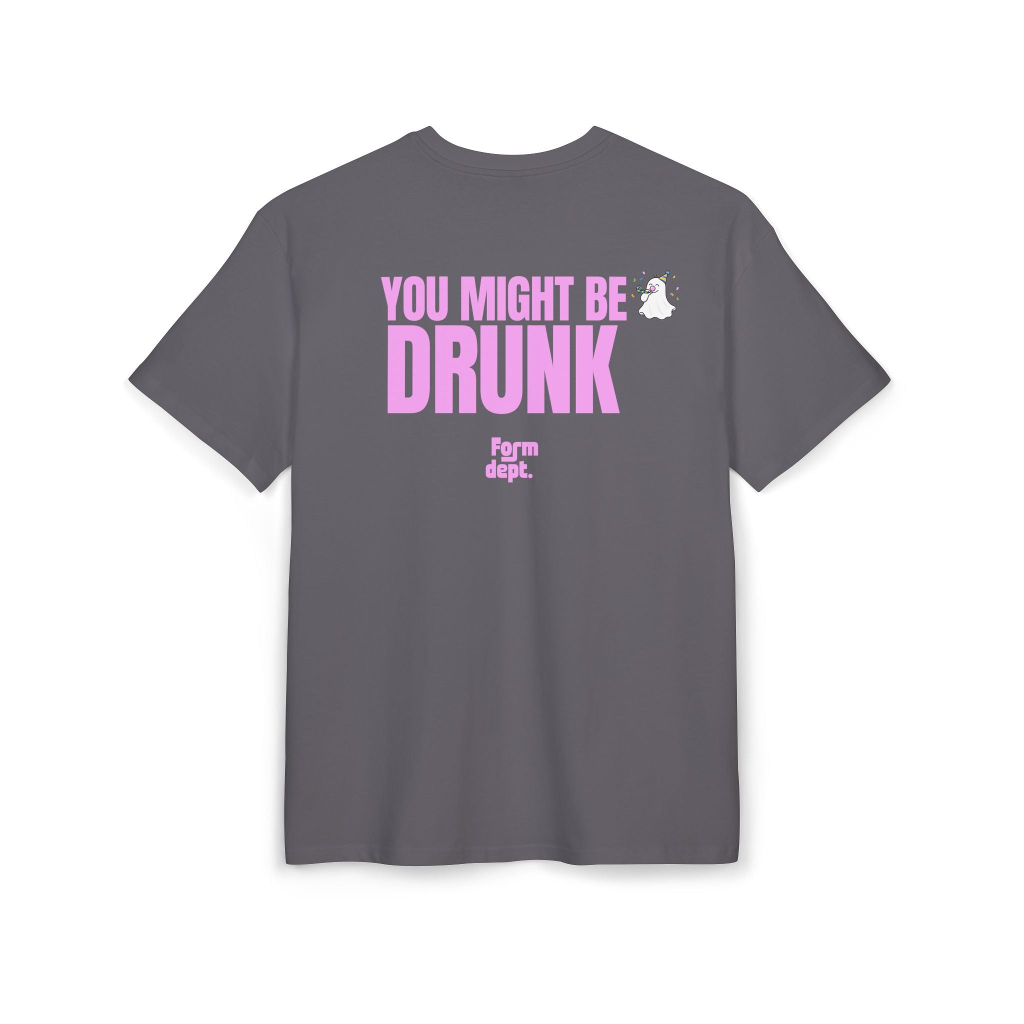 You Might Be Drunk Pink Funny T-Shirt Oversized