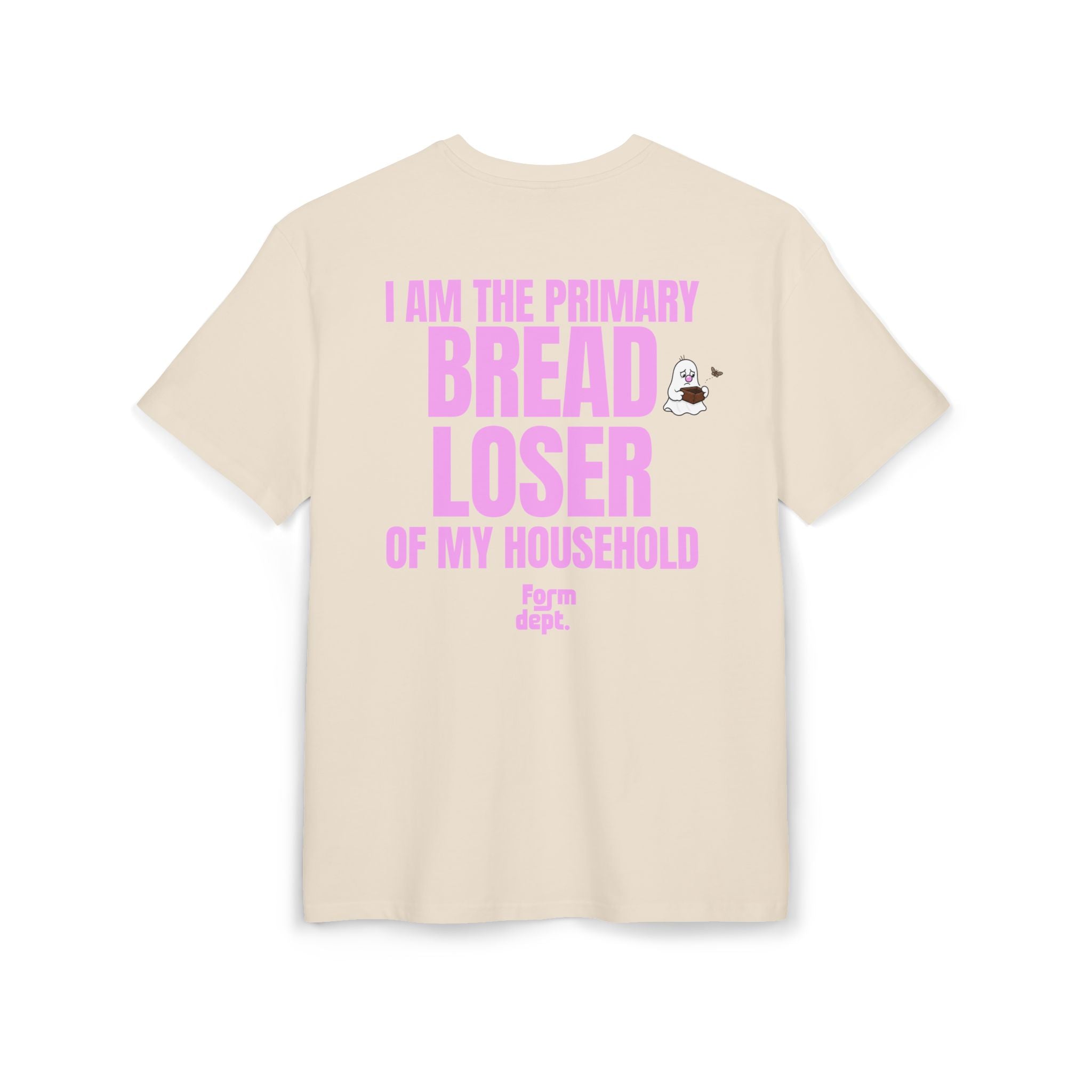 Bread Loser Graphic Tee – “I Am the Primary Bread Loser of My Household”