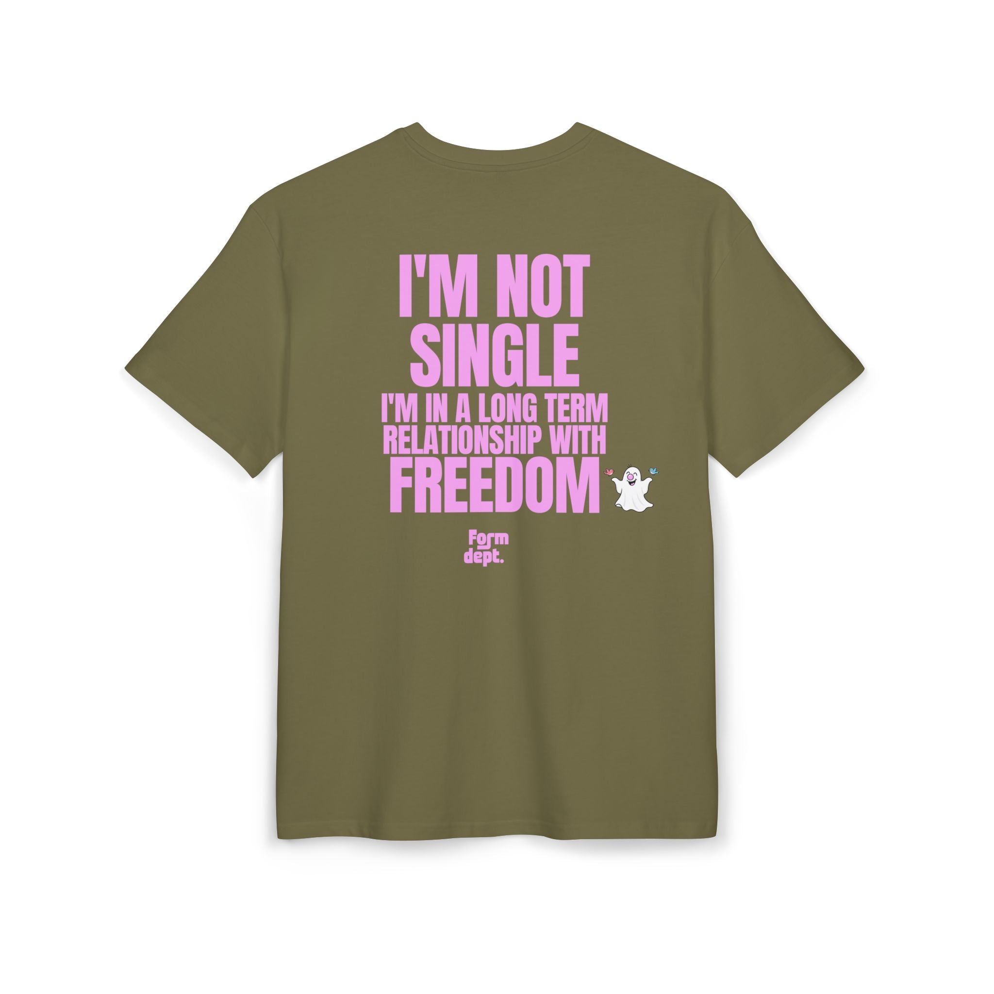 Unisex I'm Not Single, I'm in a Long-Term Relationship with Freedom Funny T-Shirt Oversized