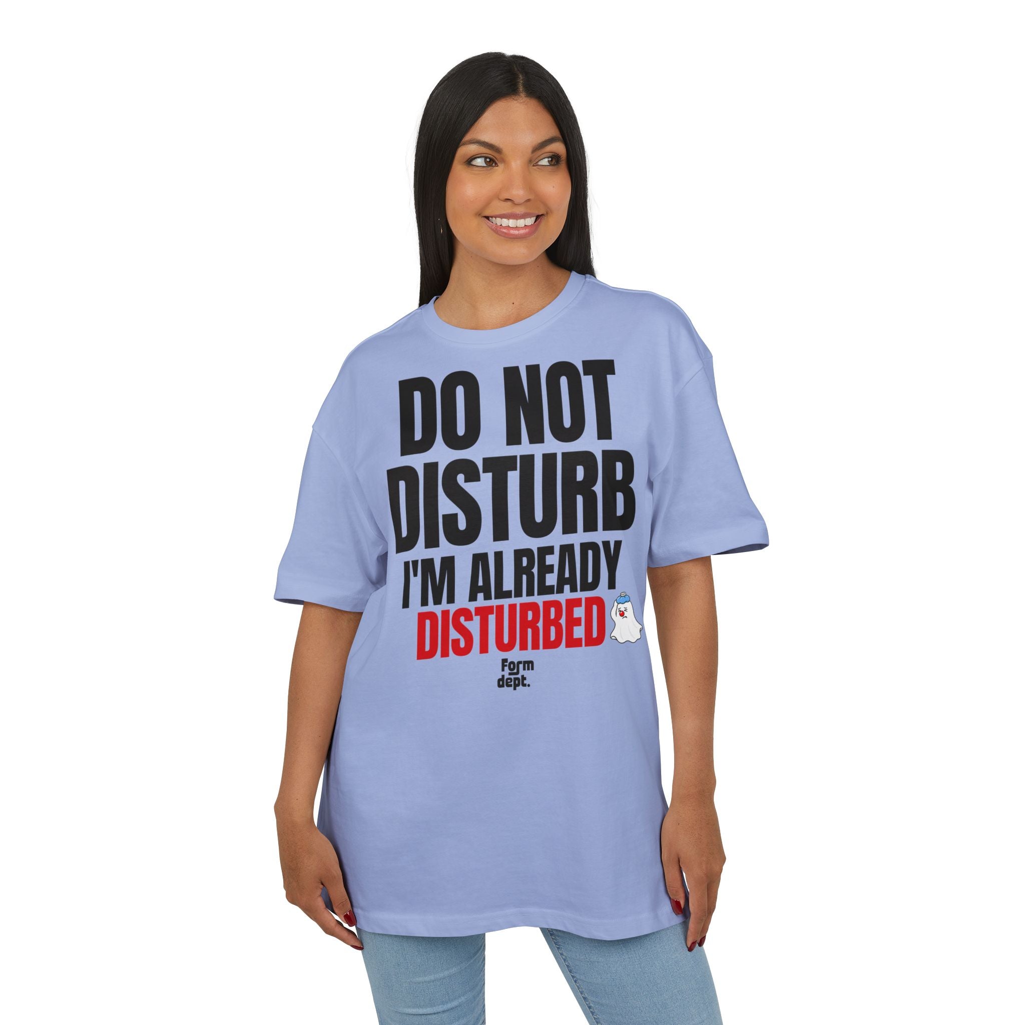 Do Not Disturb I'm Already Disturbed Graphic T-Shirt