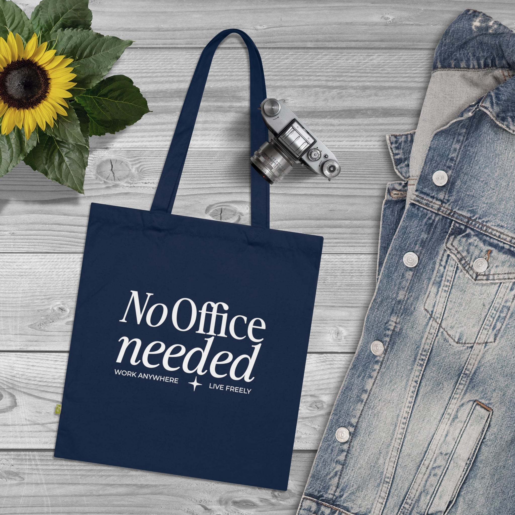 No Office Needed Organic Cotton Tote Bag