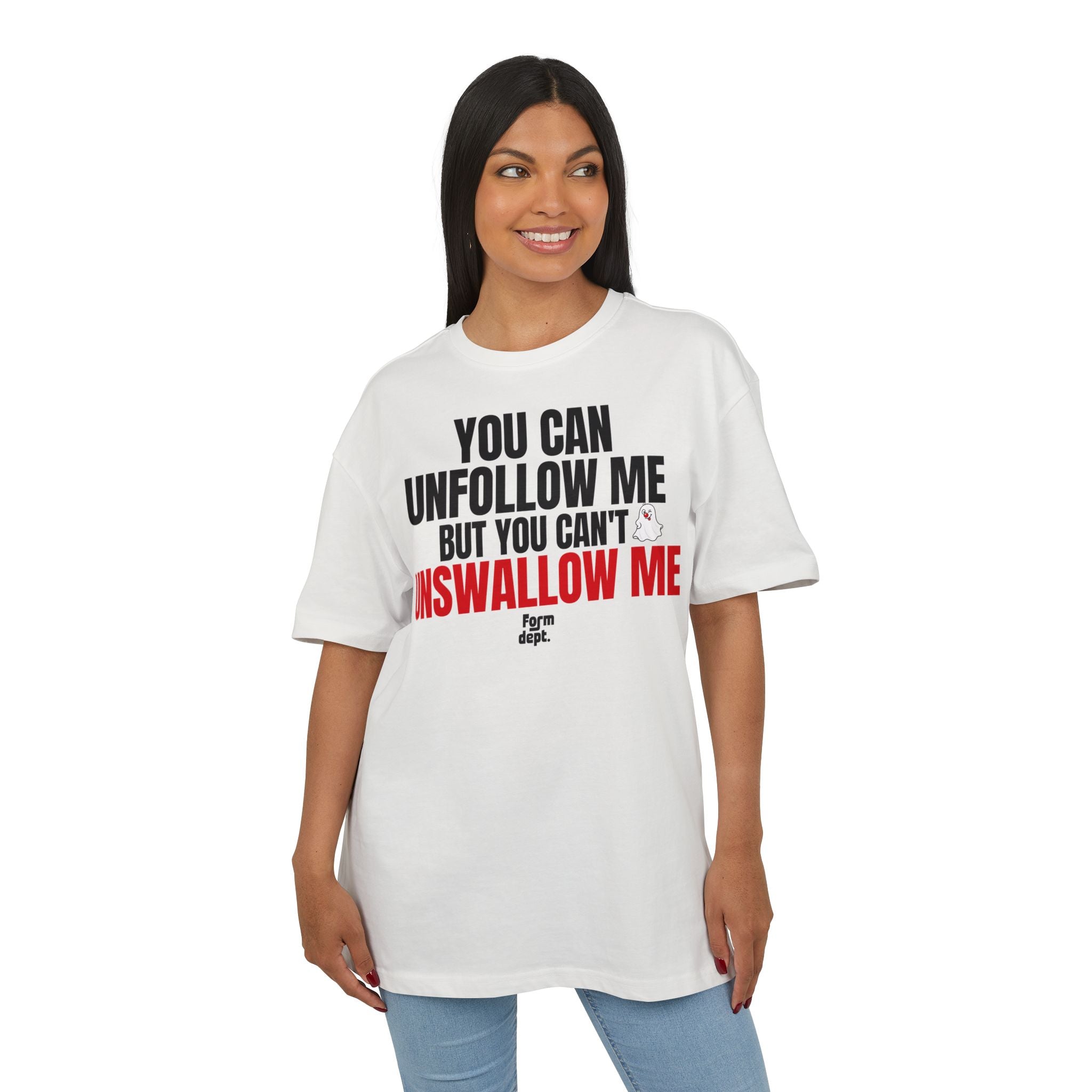 You Can Unfold Me But You Can't Unswallow Me Funny Quote T-Shirt