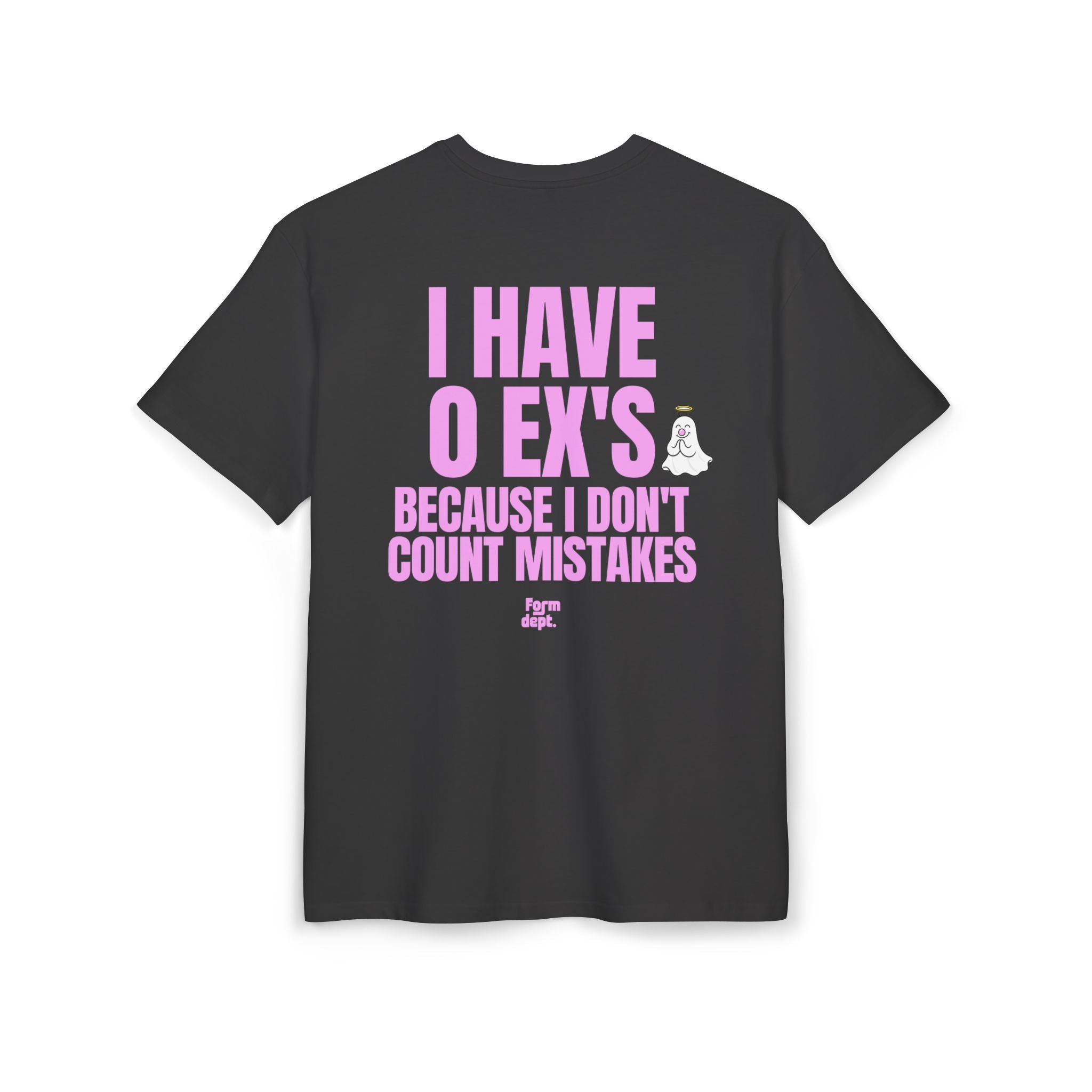 Camiseta oversize unisex «I Have 0 Ex’s Because I Don’t Count Mistakes» con estampado rosa – vista 3 – Form Dept.