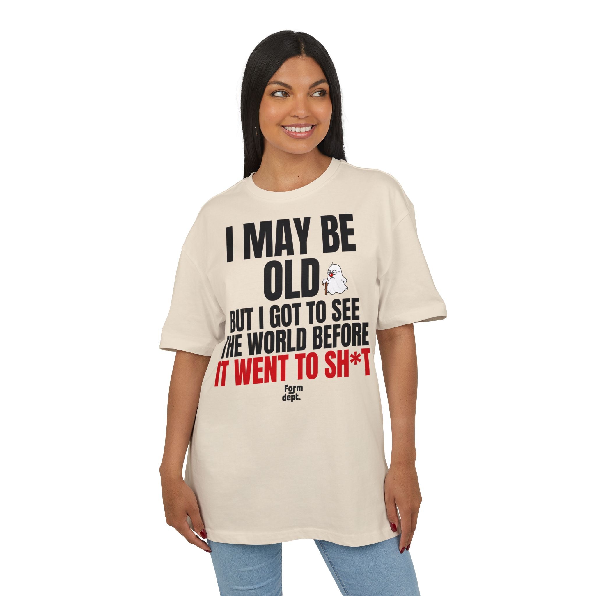 I May Be Old Funny Quote T-Shirt