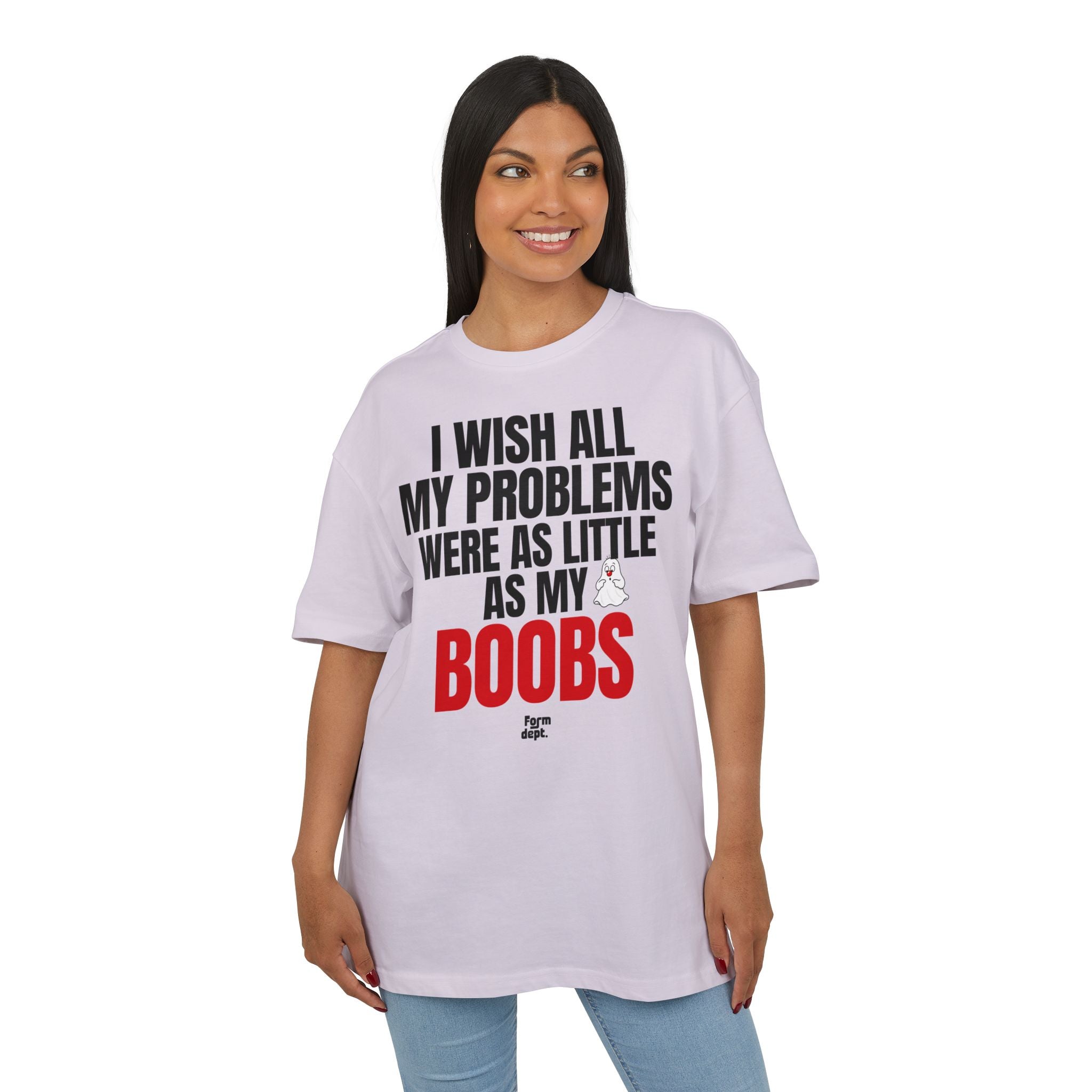 I Wish All My Problems Were as Little as My Boobs T-Shirt