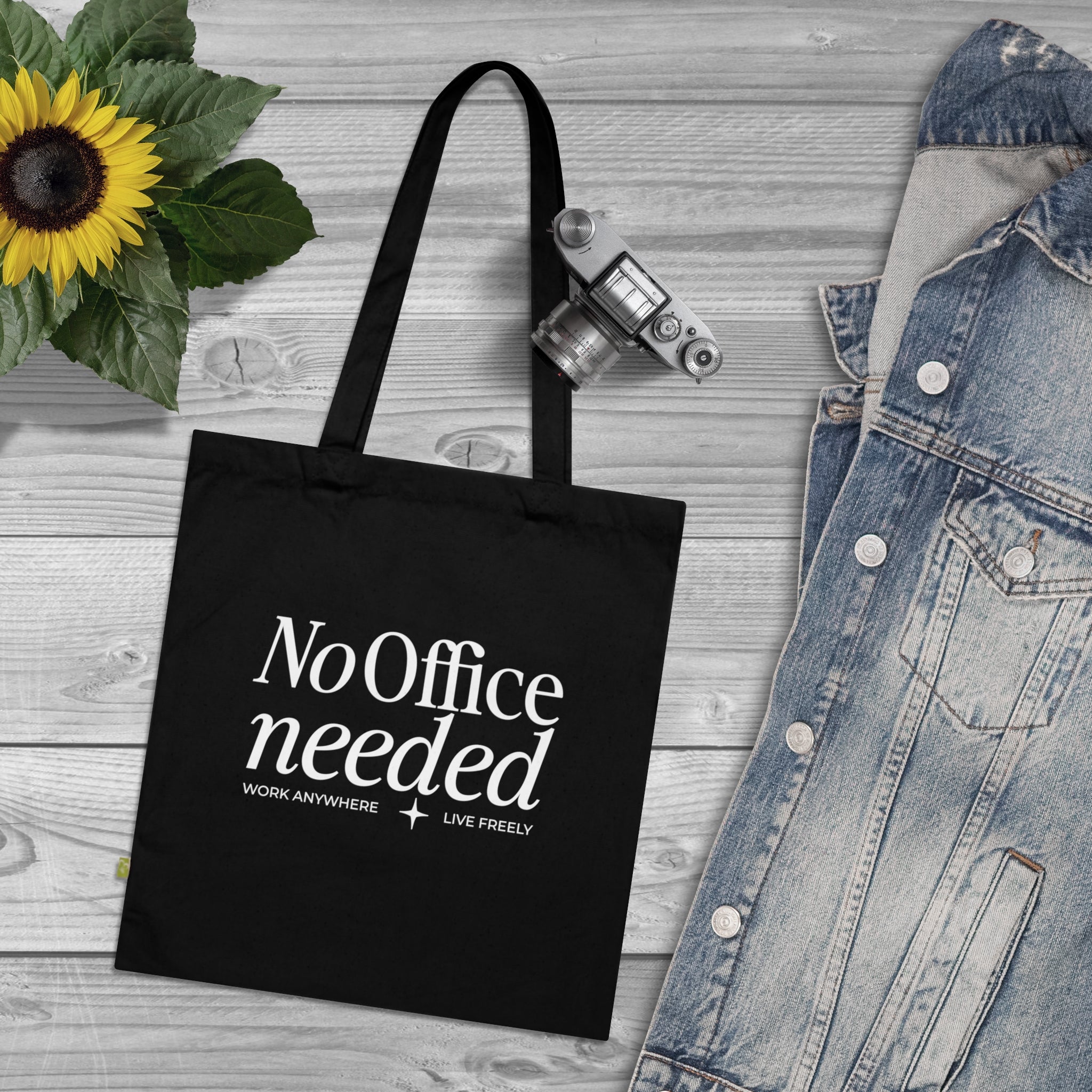 No Office Needed Organic Cotton Tote Bag