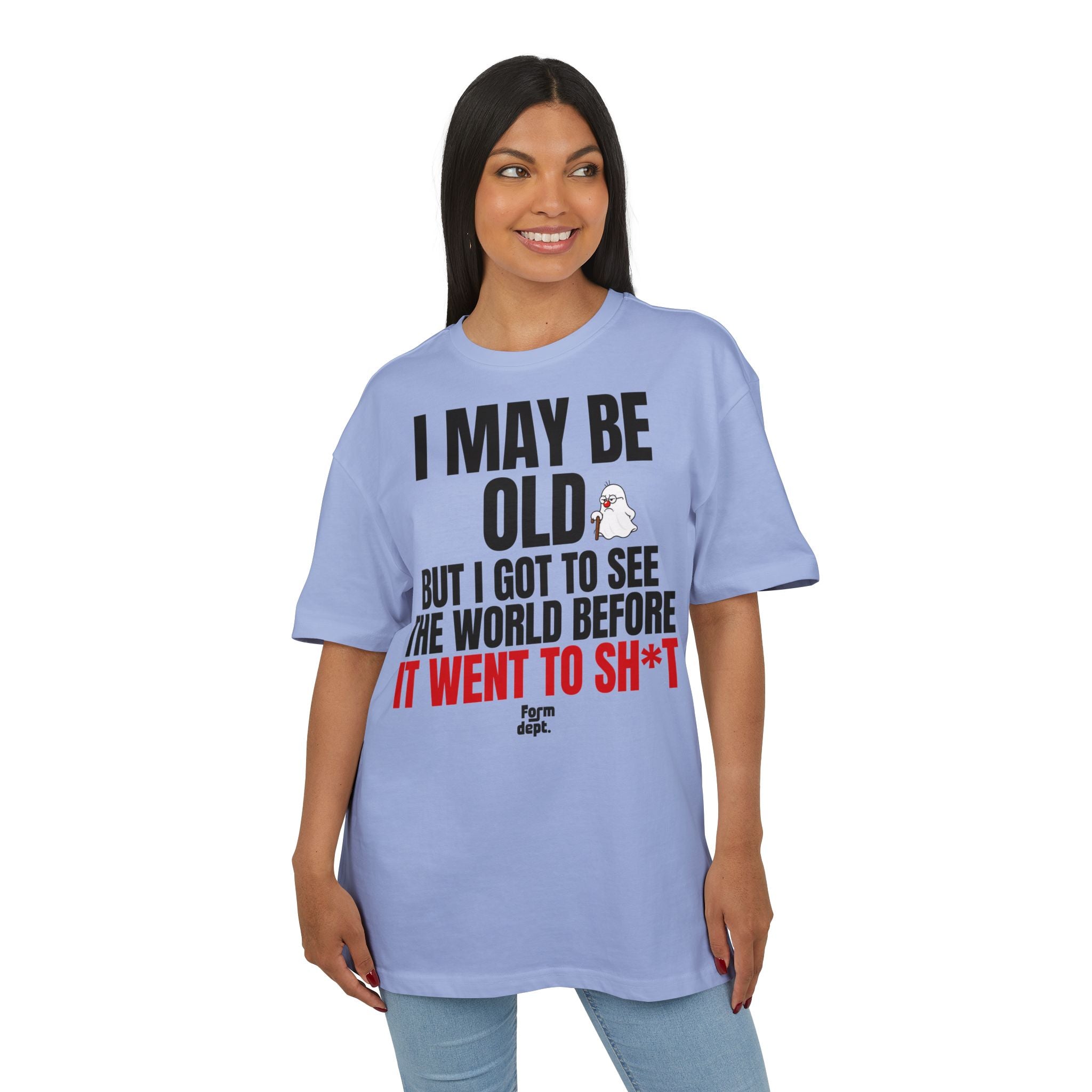 I May Be Old Funny Quote T-Shirt