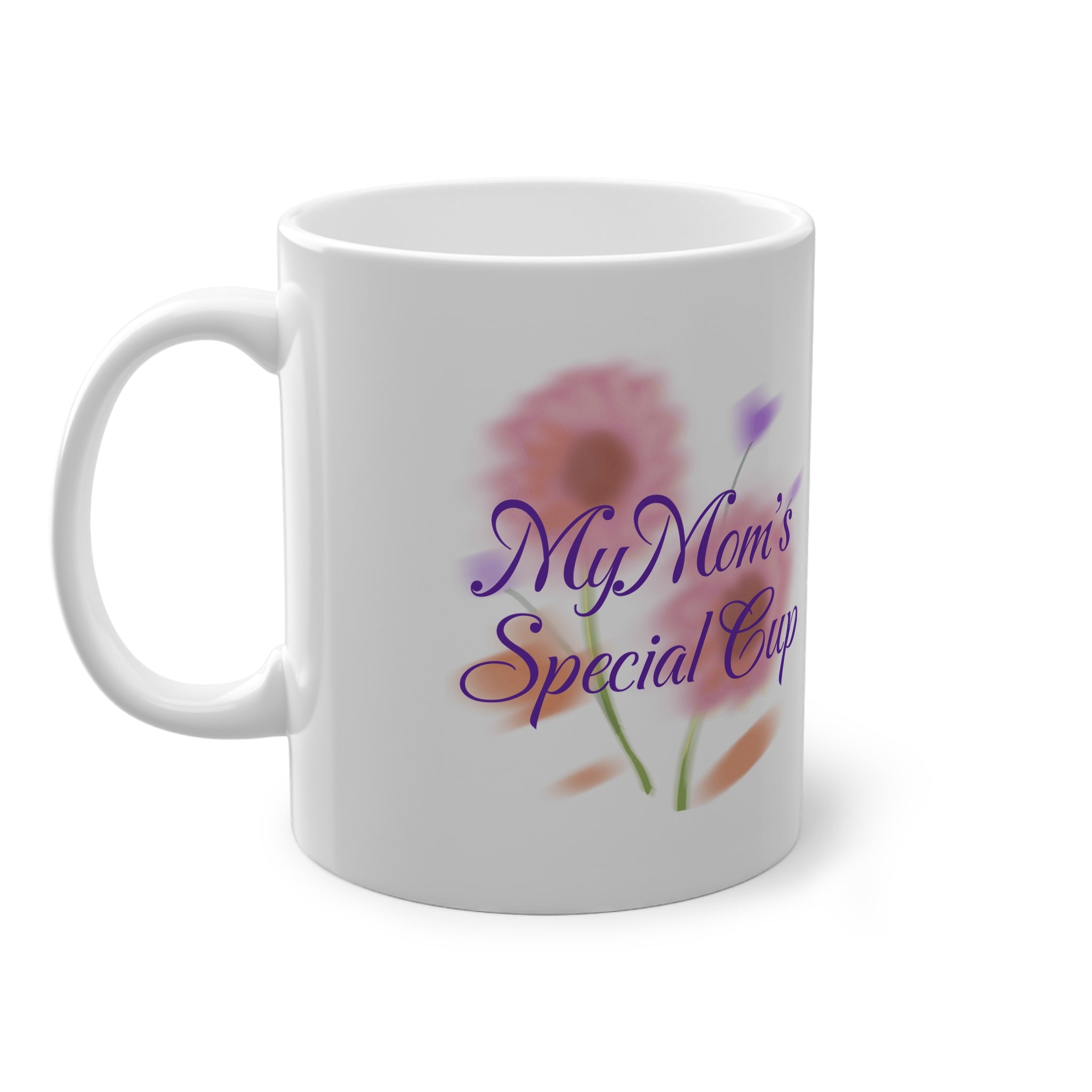 My Mom’s Special Cup Floral Mug