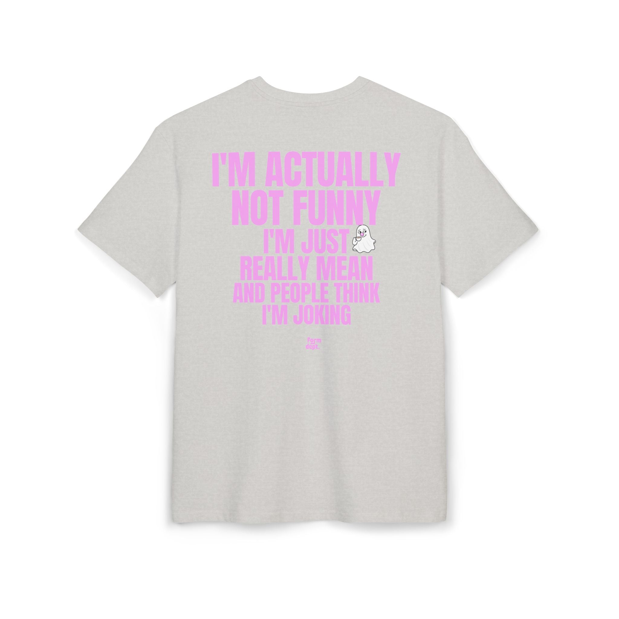 Unisex I'm Actually Not Funny Sarcastic Quote Funny T-Shirt Oversized