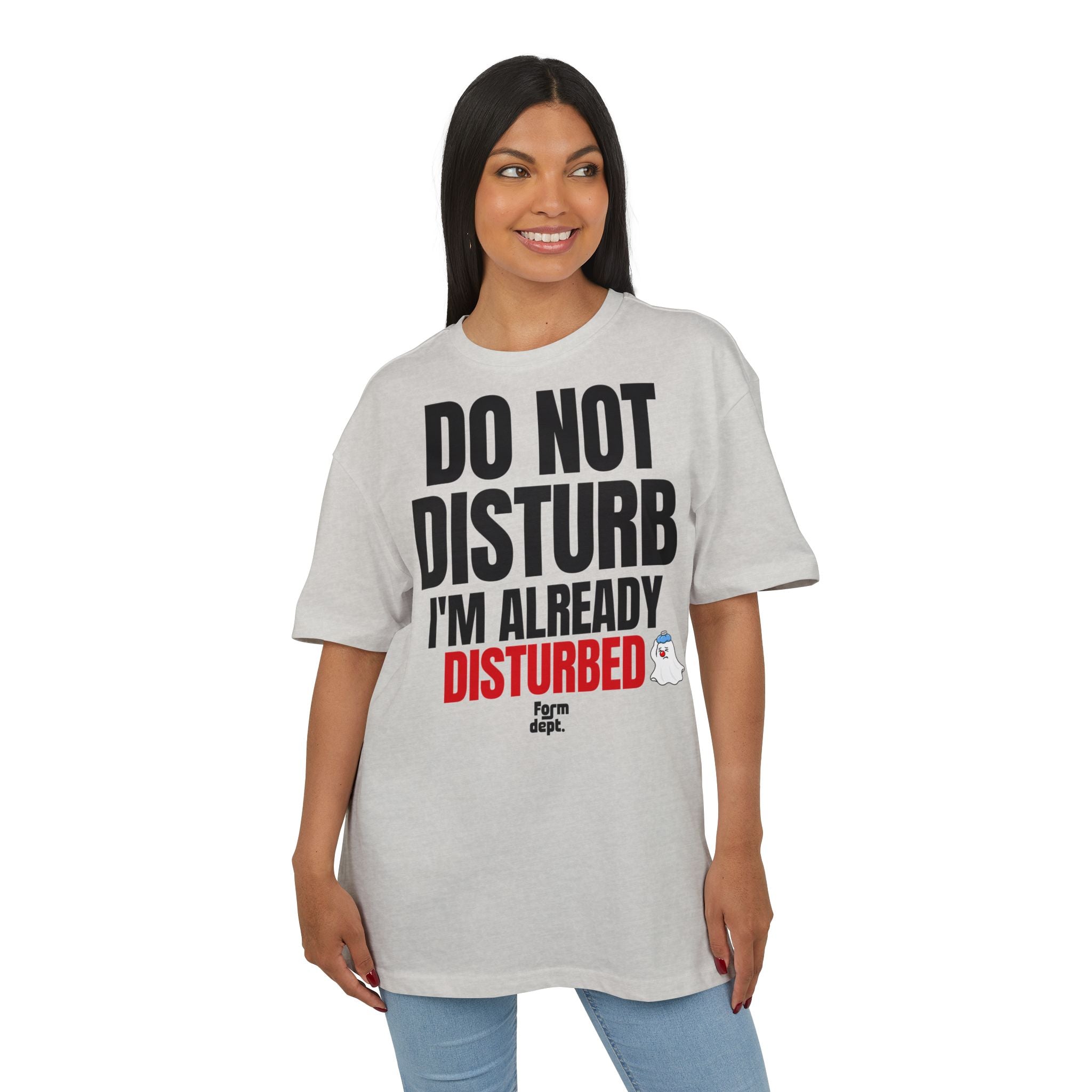 Do Not Disturb I'm Already Disturbed Graphic T-Shirt