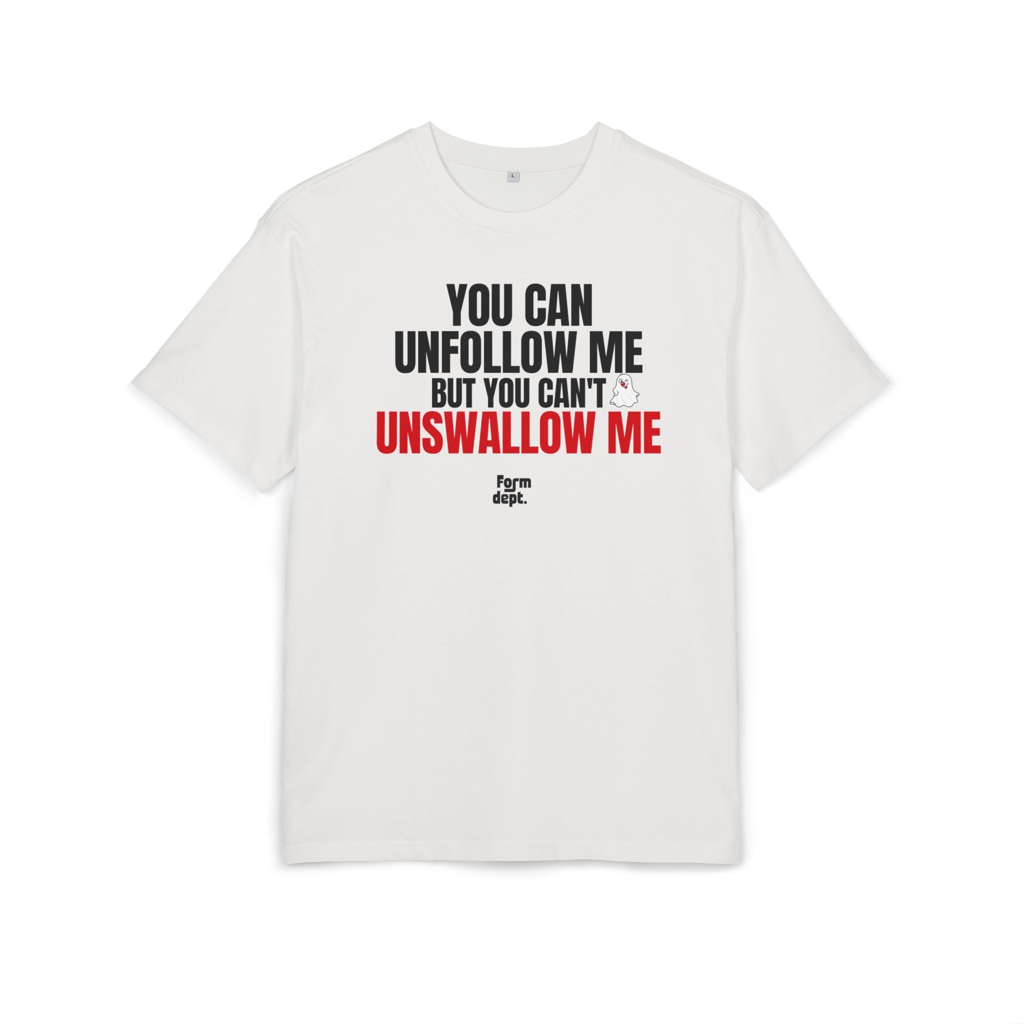 Camiseta oversize unisex «You Can Unfollow Me But You Can’t Unswallow Me» con estampado negro y rojo – vista 2 – Form Dept.