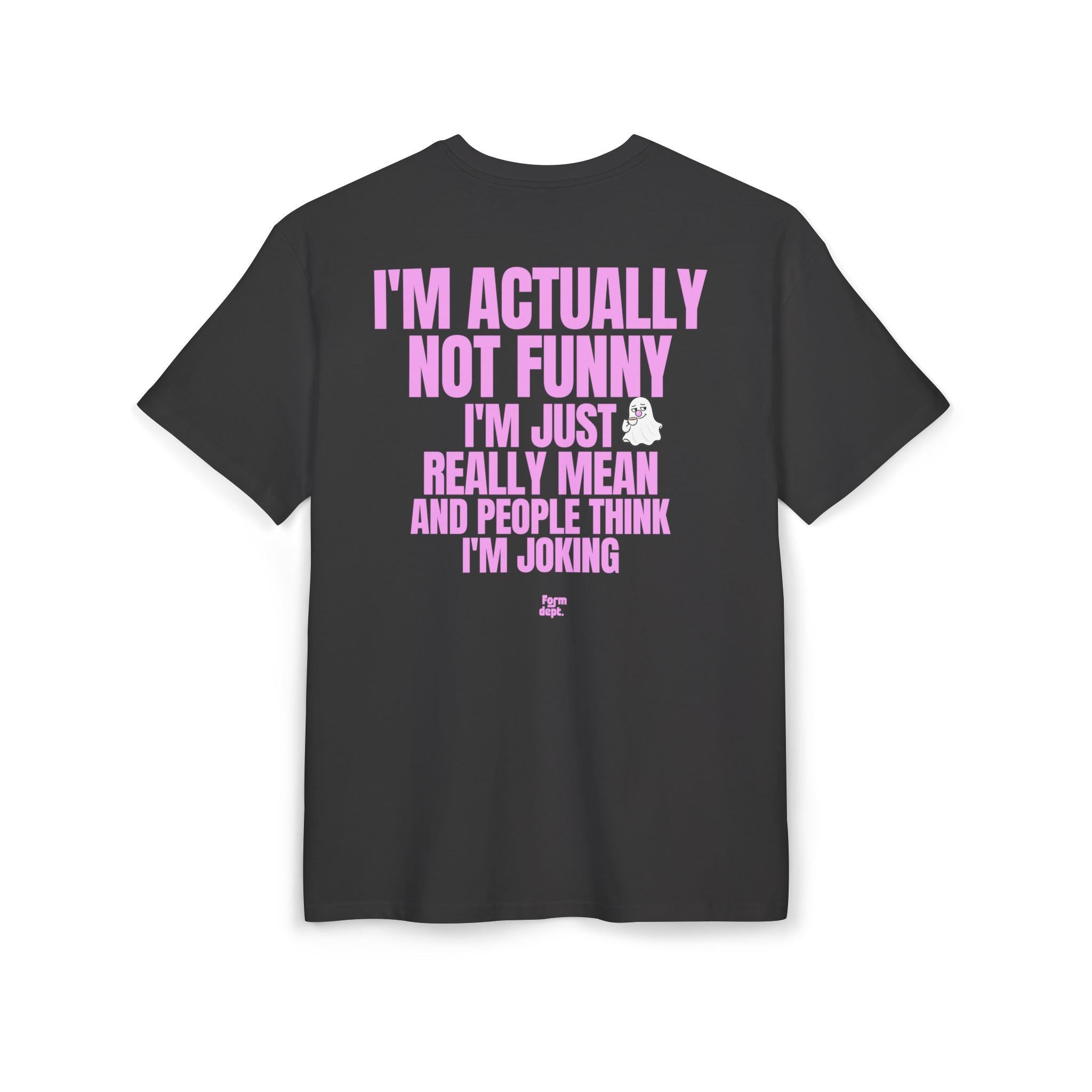 Unisex I'm Actually Not Funny Sarcastic Quote Funny T-Shirt Oversized