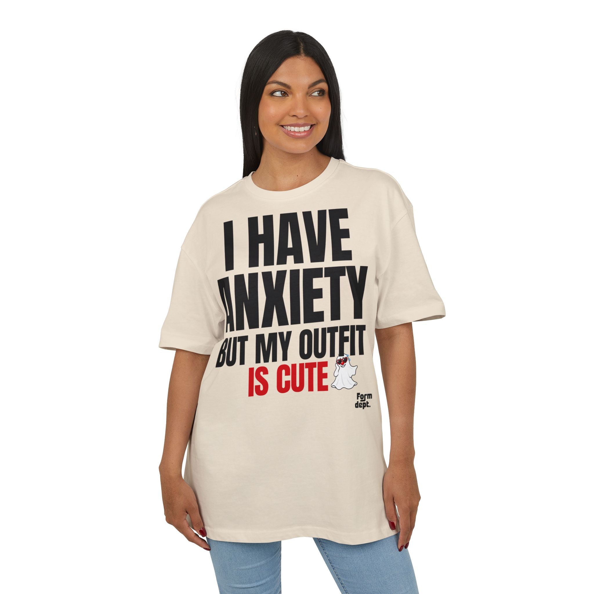 I Have Anxiety But My Outfit Is Cute T-Shirt