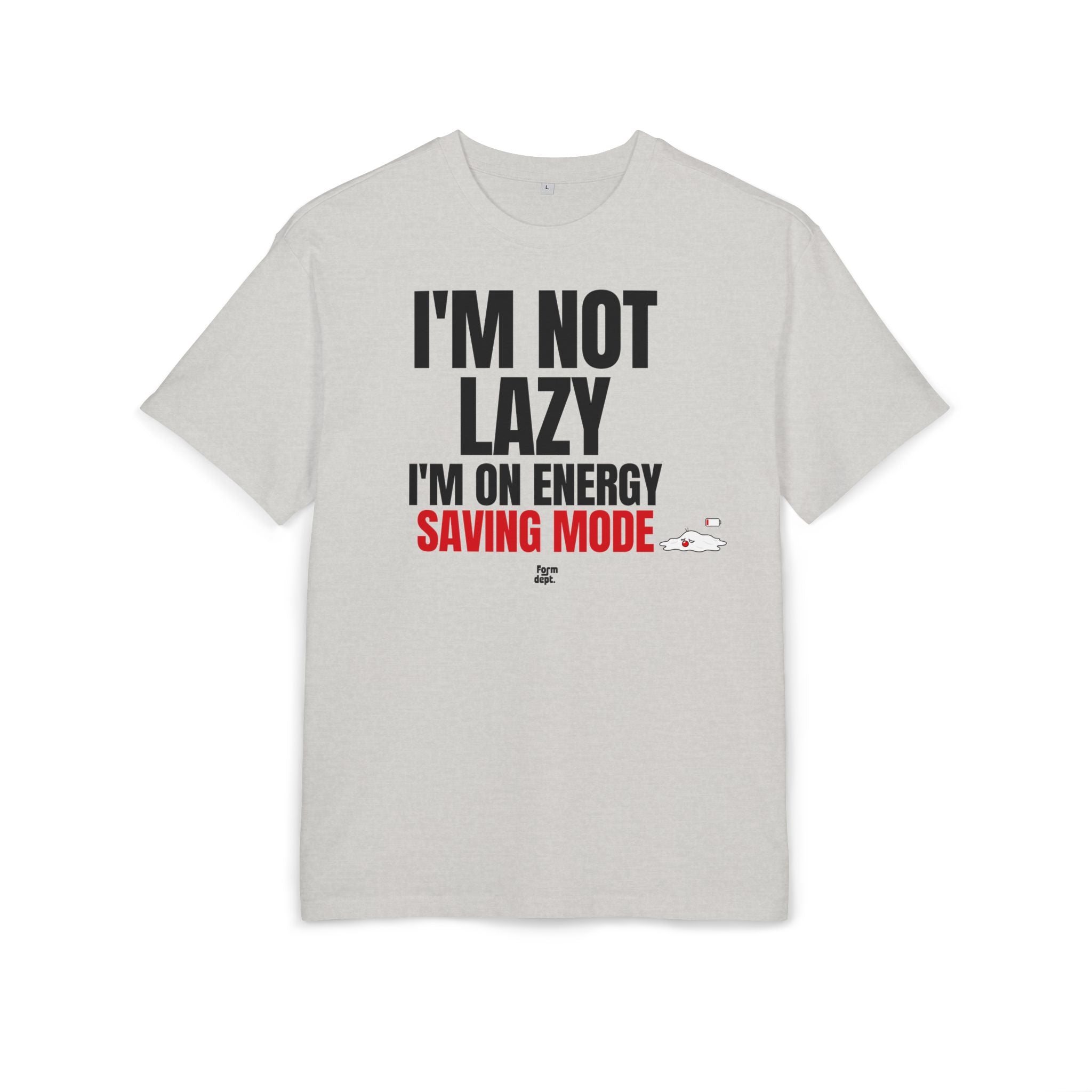 I'm Not Lazy I'm on Energy Saving Mode Funny Graphic Tee
