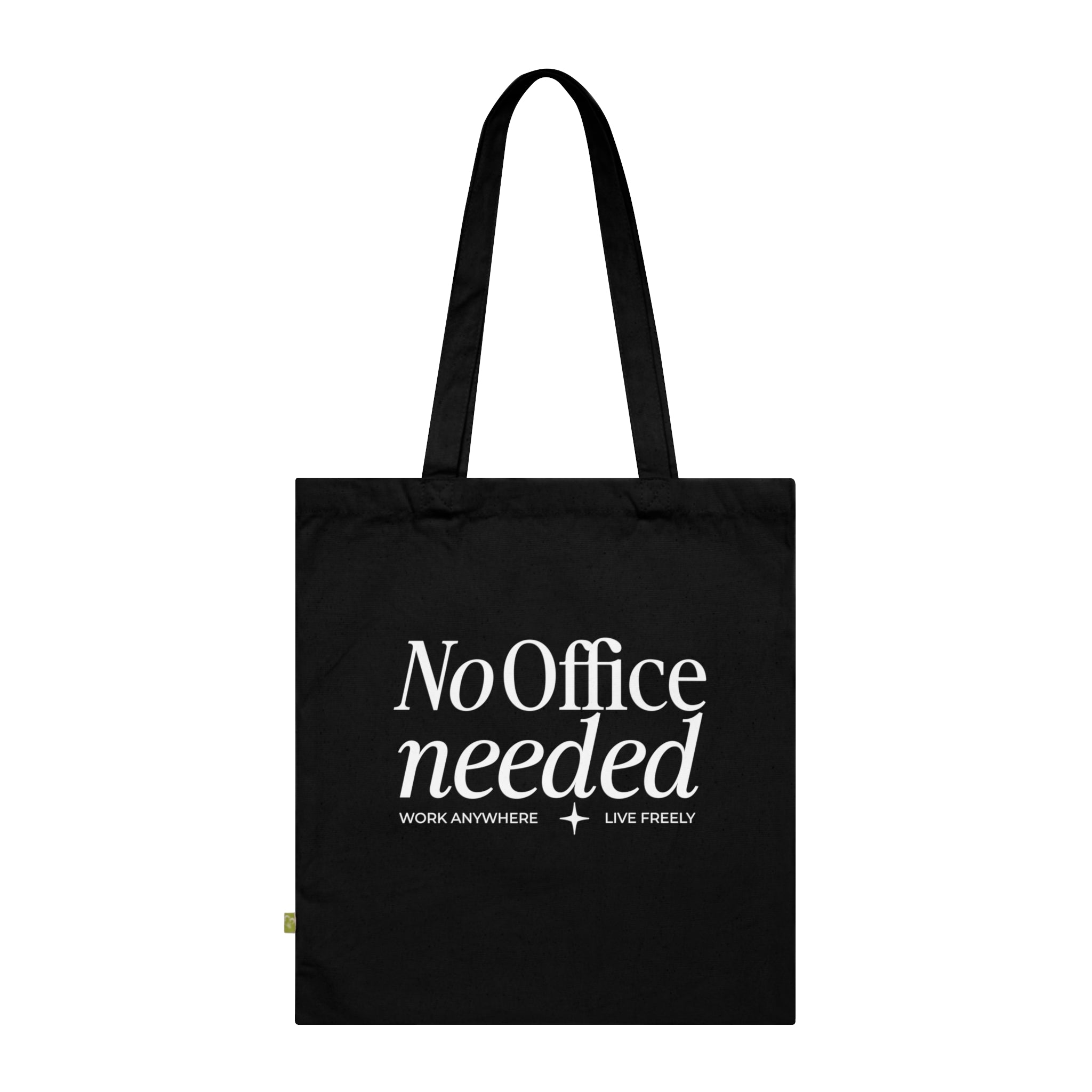 No Office Needed Organic Cotton Tote Bag