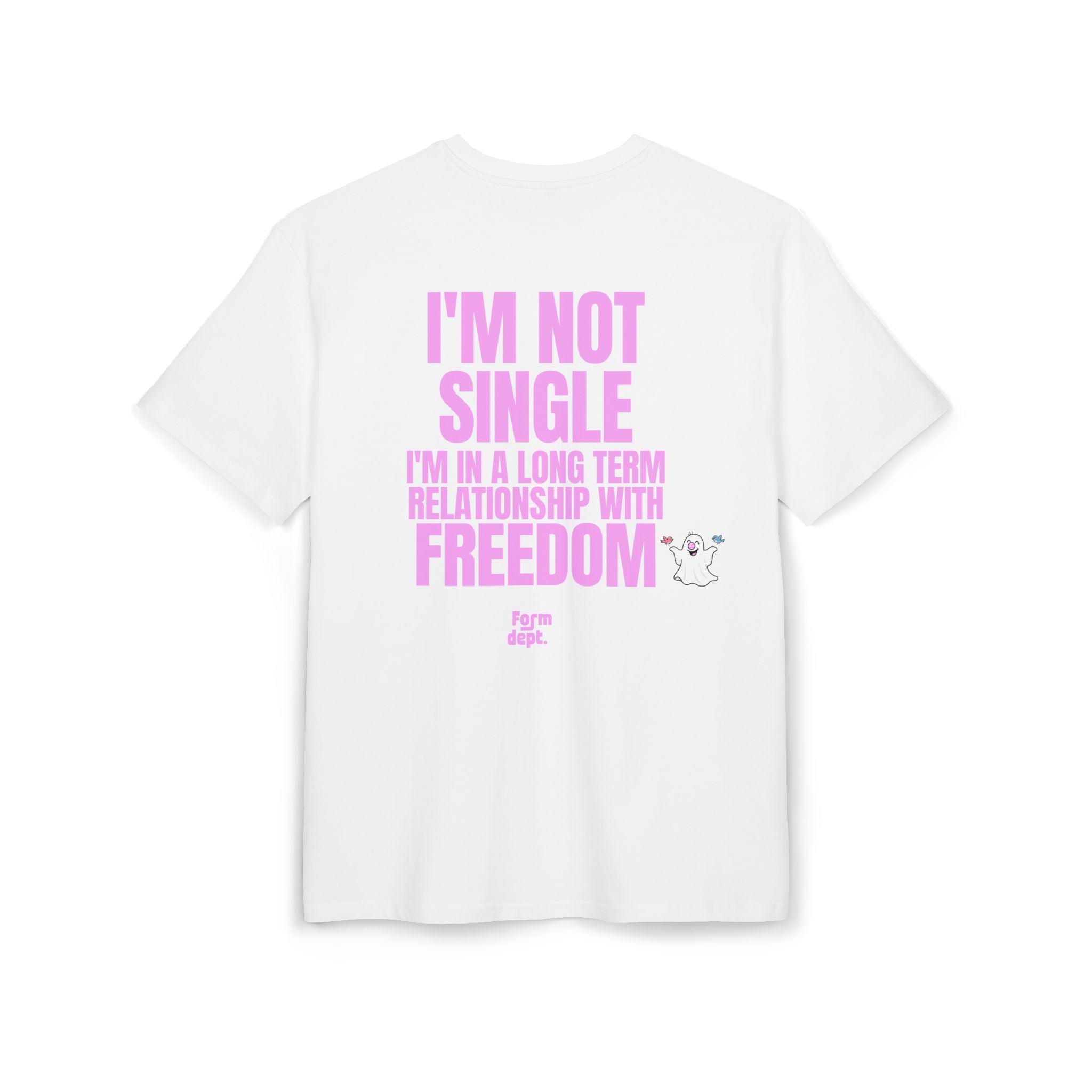 Camiseta oversize unisex «I’m Not Single, I’m in a Long-Term Relationship with Freedom» con estampado rosa – vista 2 – Form Dept.