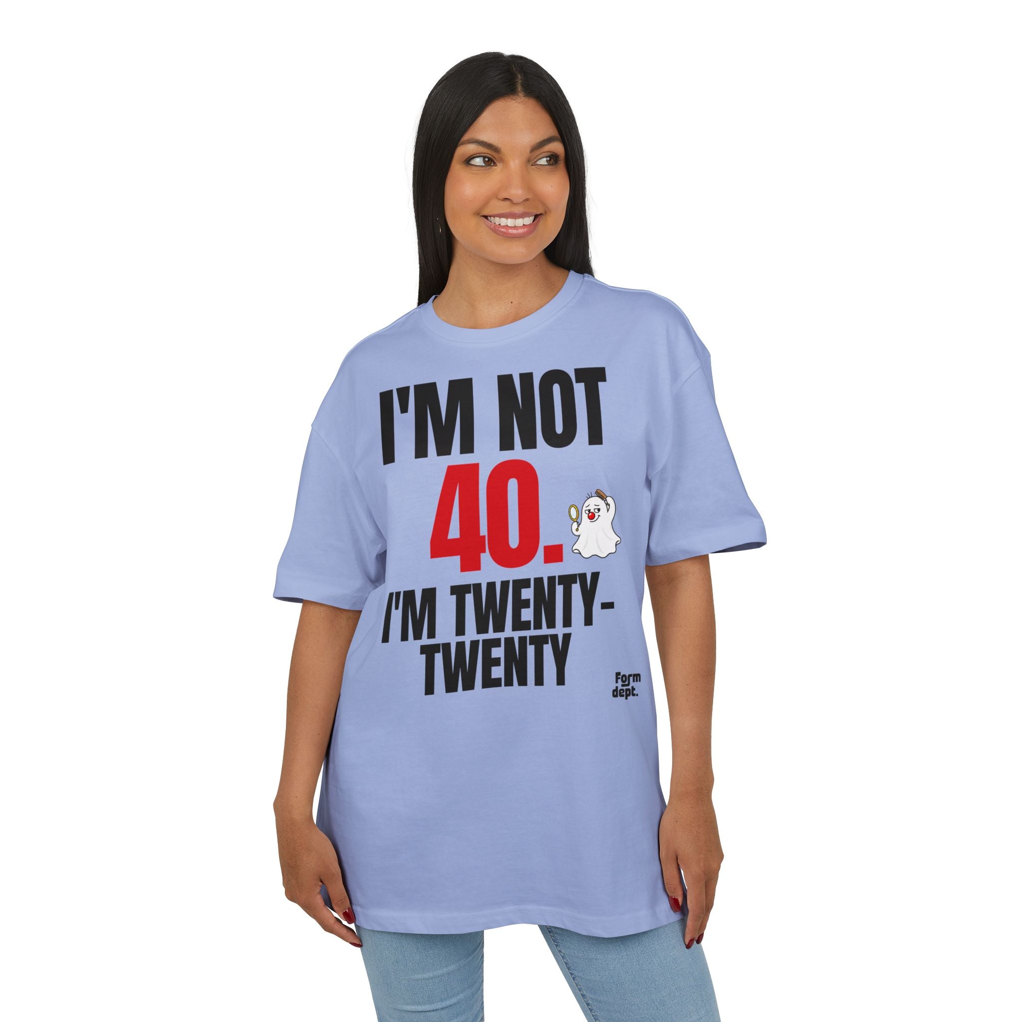 I'm Not 40, I'm Twenty-Twenty Funny Birthday T-Shirt