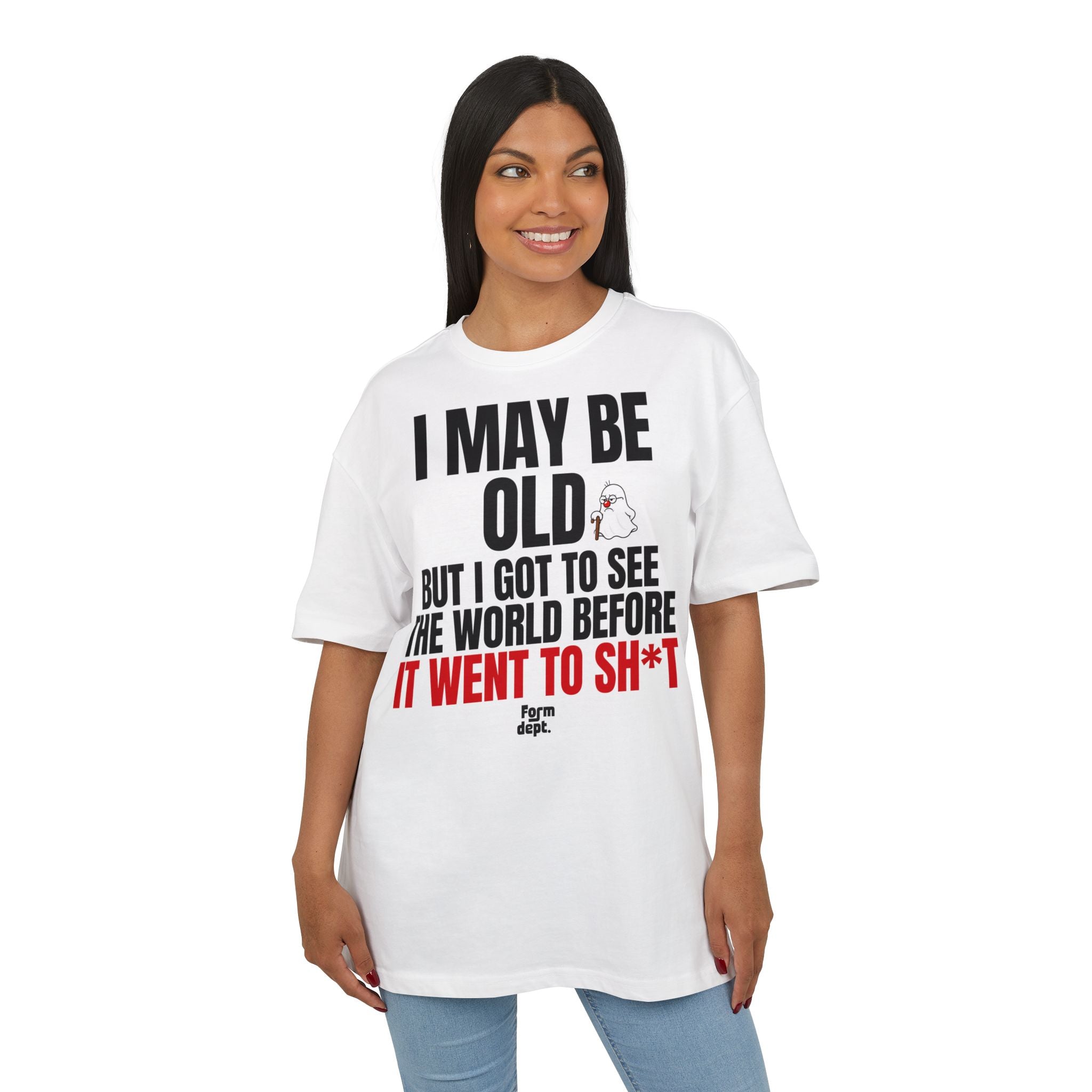 I May Be Old Funny Quote T-Shirt
