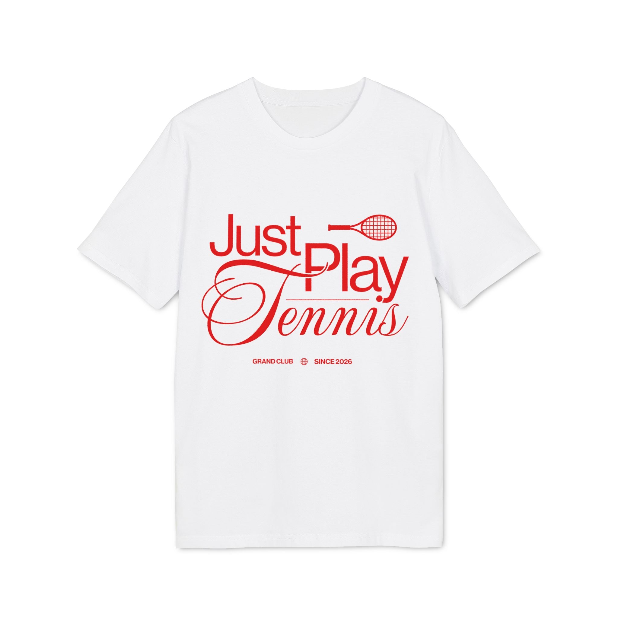 Just Play Tennis T-Shirt | Organic Cotton Graphic Tee