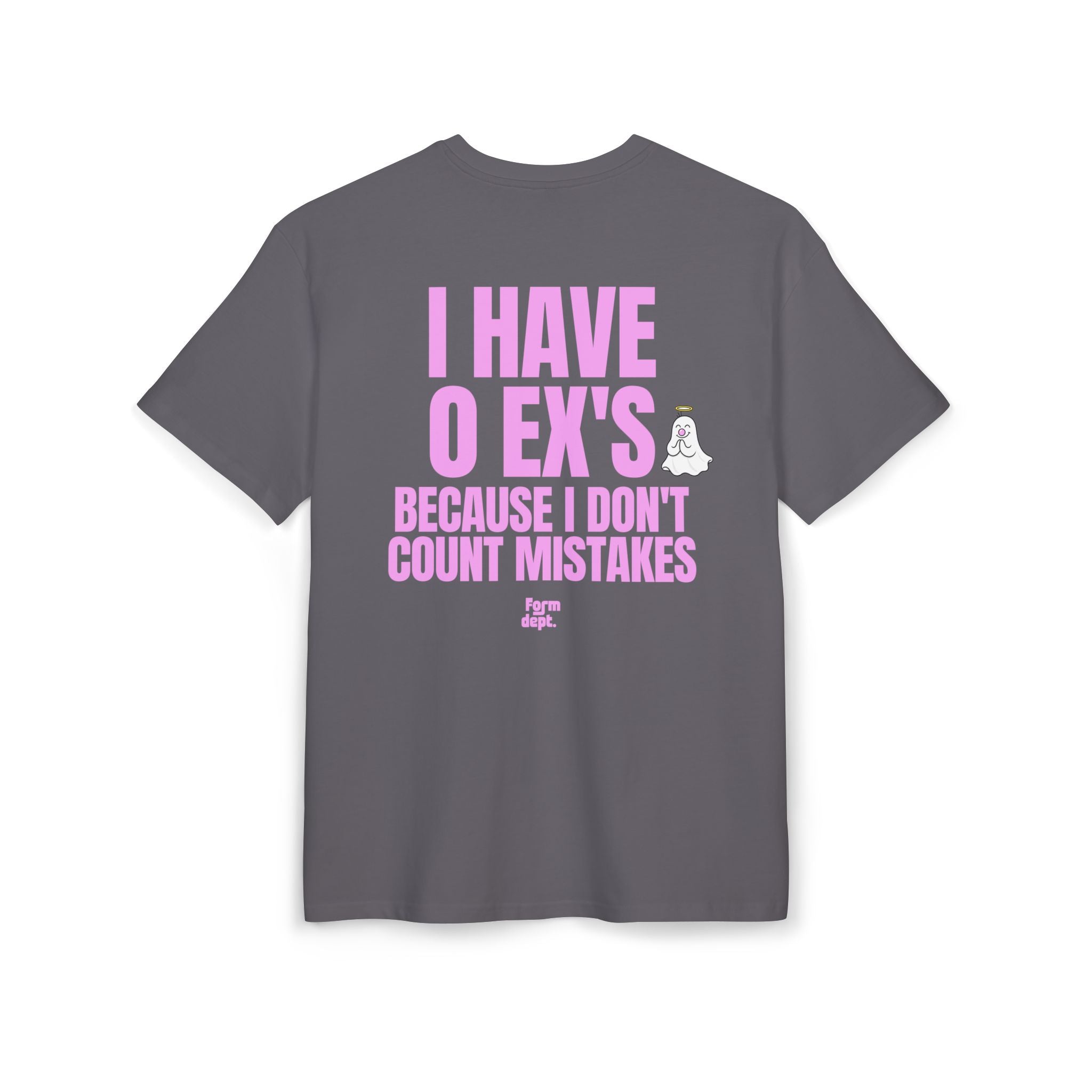 Camiseta oversize unisex «I Have 0 Ex’s Because I Don’t Count Mistakes» con estampado rosa – vista 5 – Form Dept.