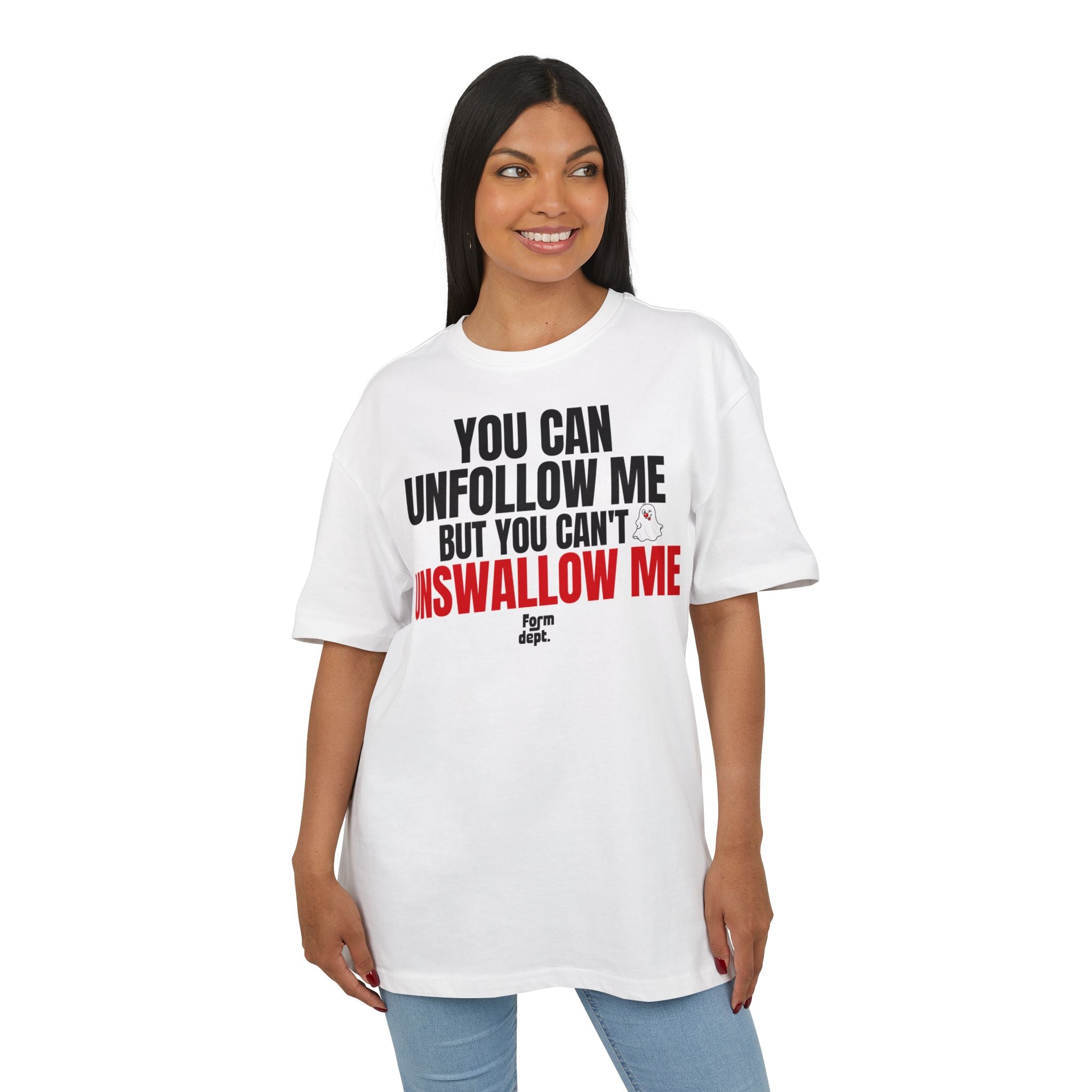 You Can Unfold Me But You Can't Unswallow Me Funny Quote T-Shirt