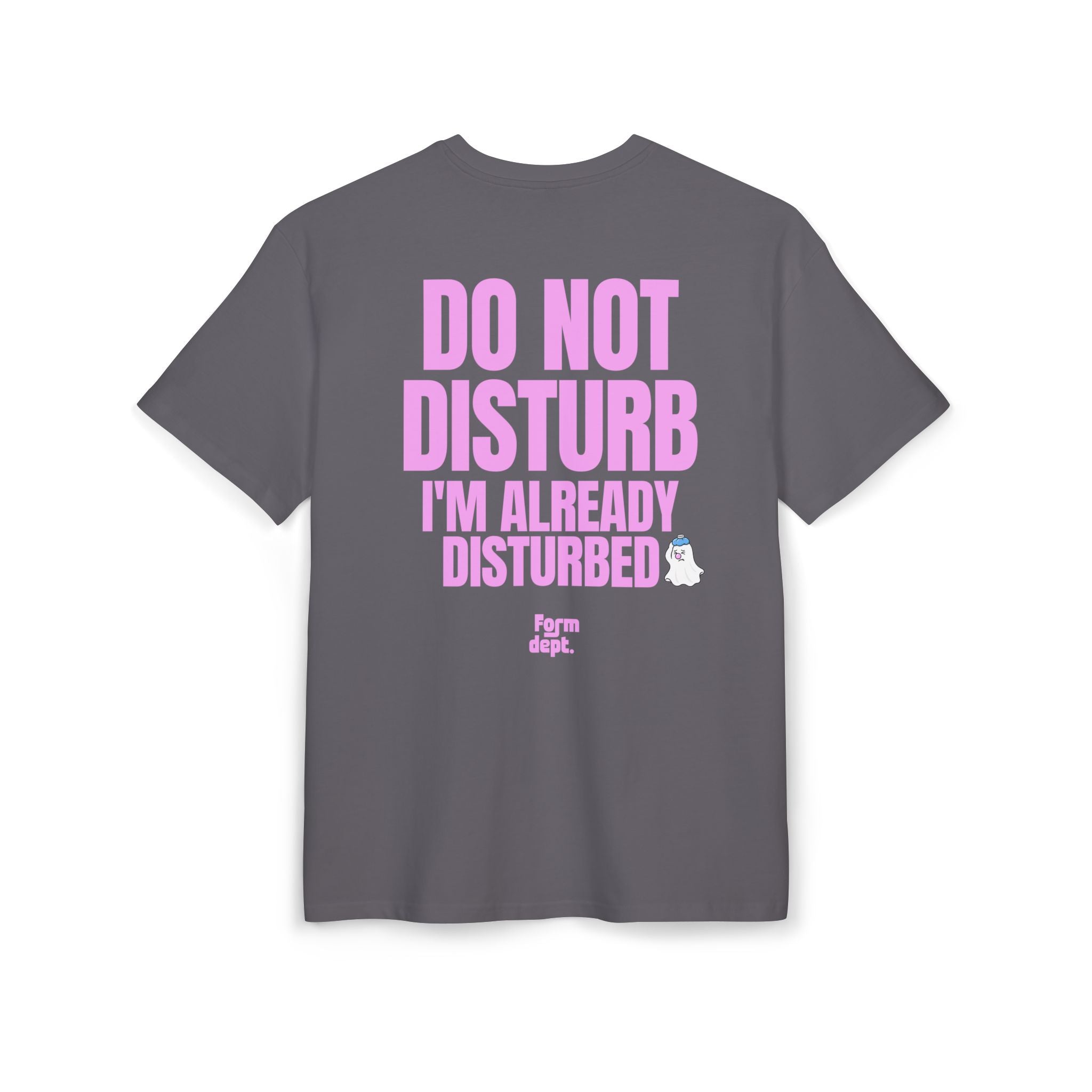 Camiseta oversize unisex «Do Not Disturb, I’m Already Disturbed» con estampado rosa – vista 5 – Form Dept.
