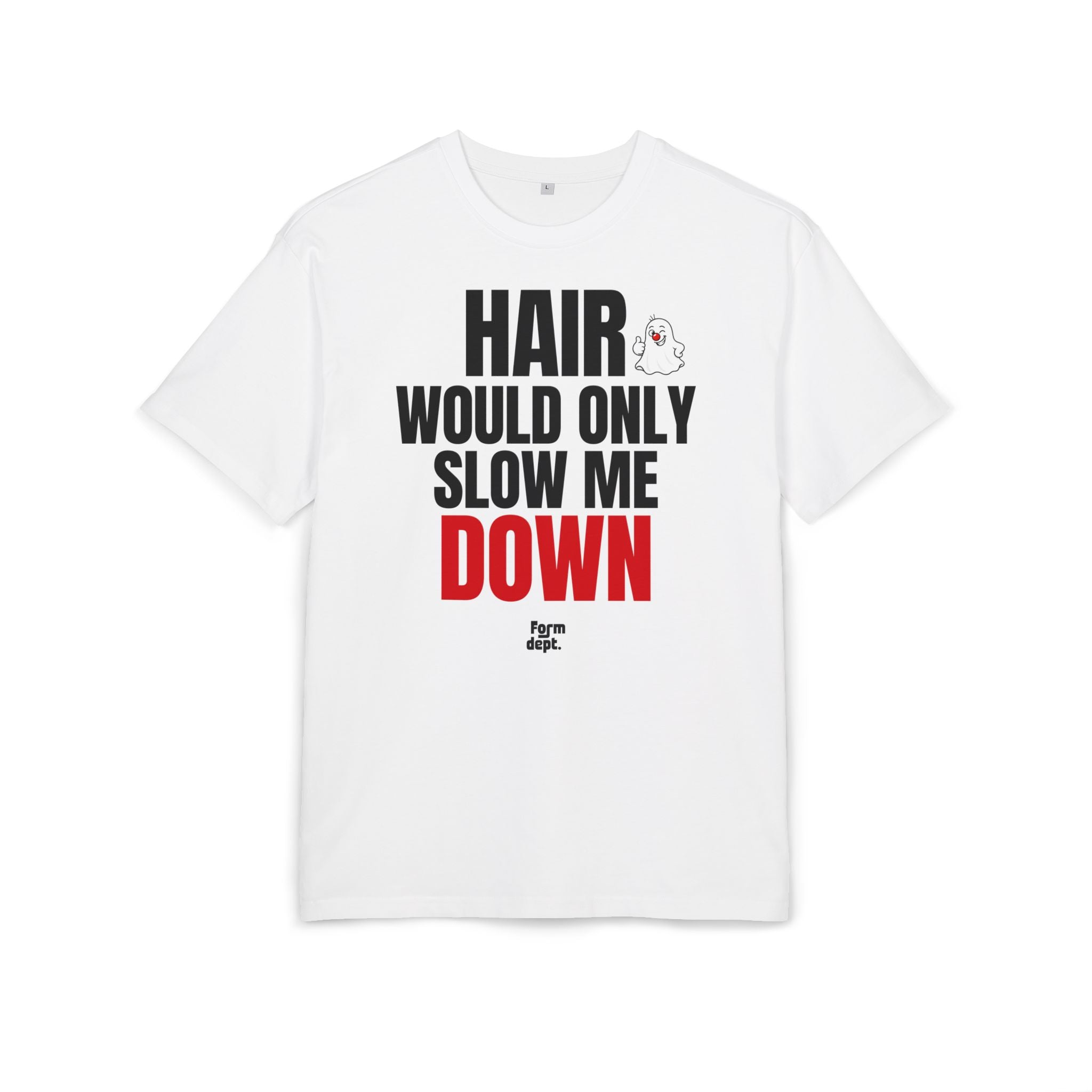 Camiseta oversize unisex «Hair Would Only Slow Me Down» con estampado negro y rojo en la parte delantera – Form Dept.
