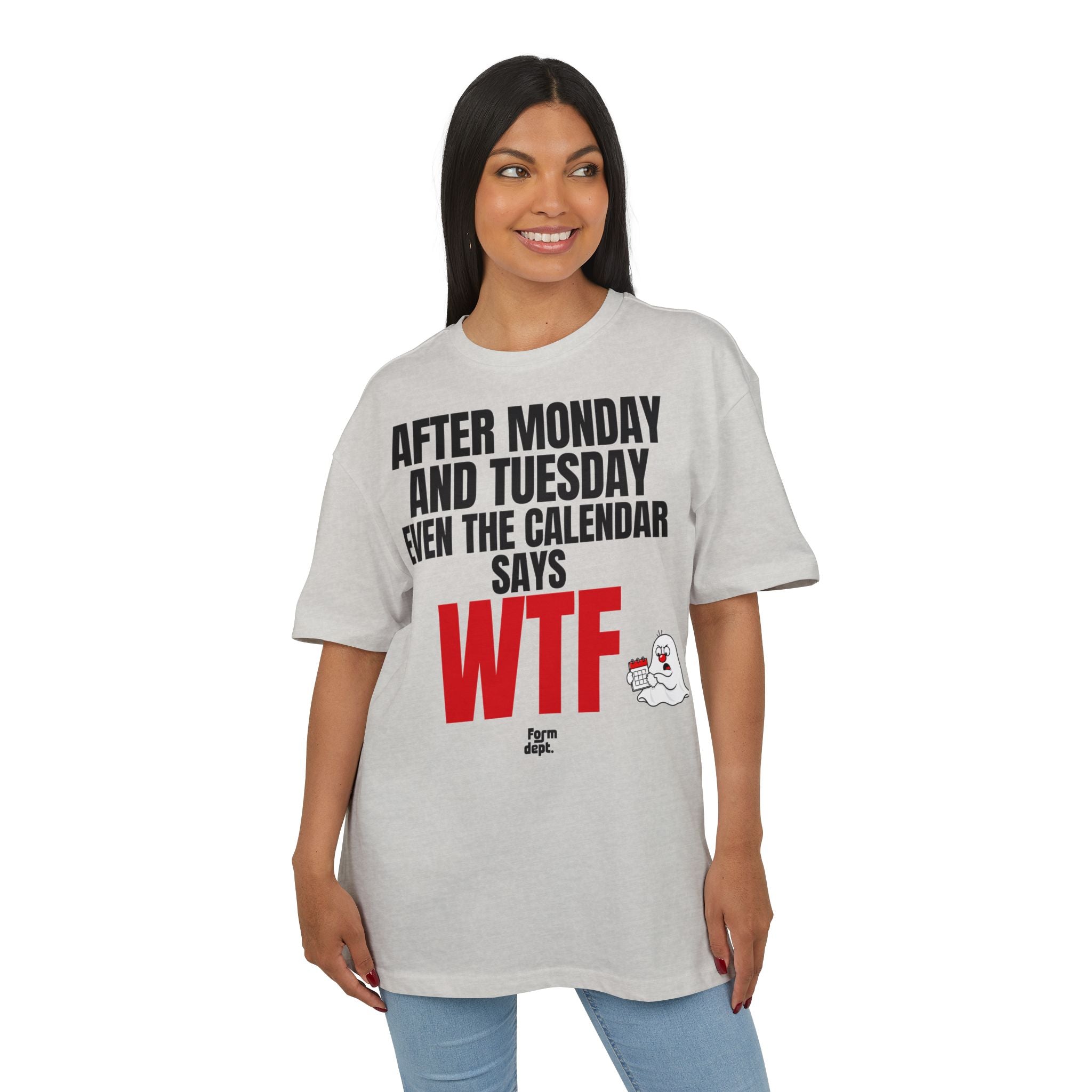 After Monday and Tuesday WTF Funny Graphic Tee