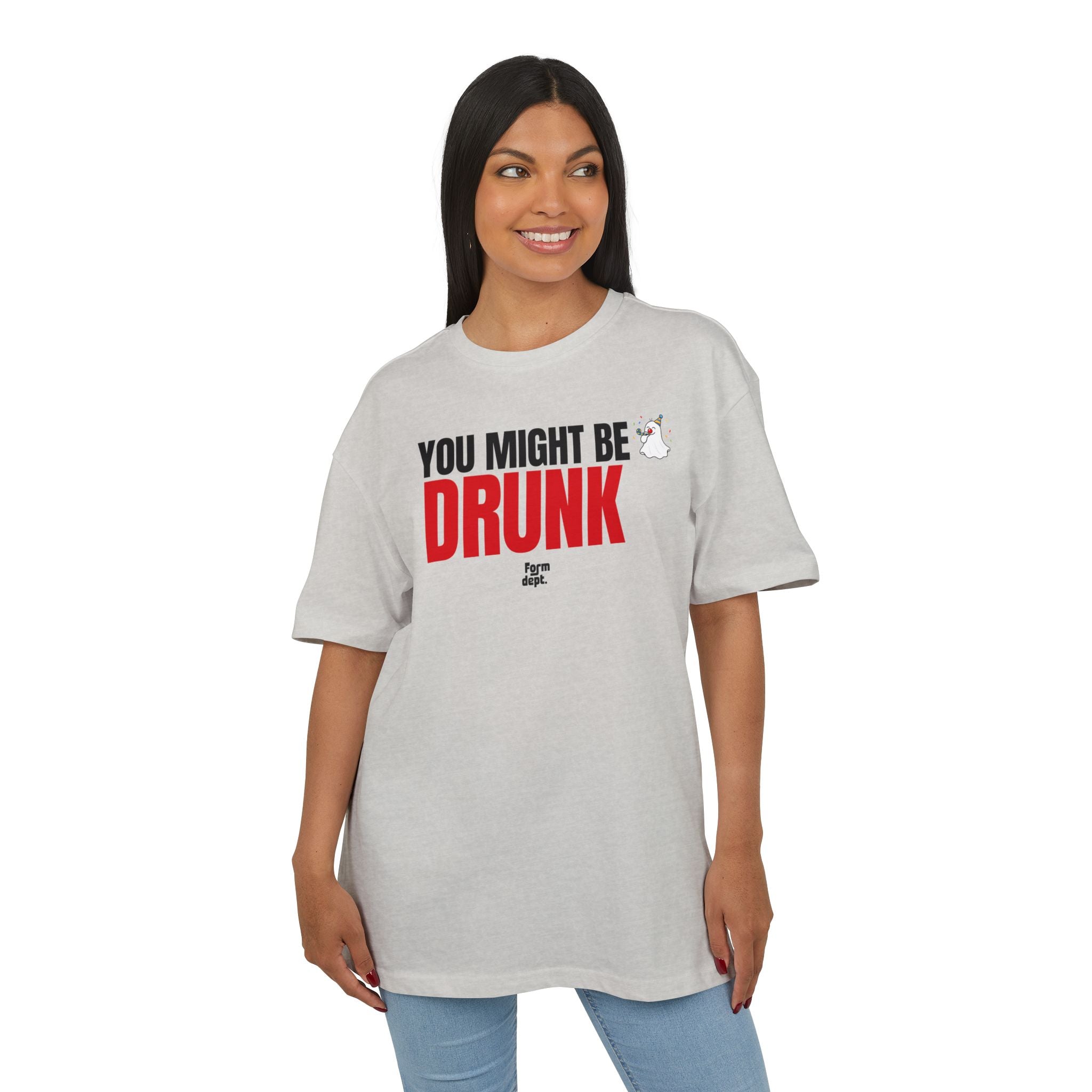You Might Be Drunk Funny Drinking Graphic T-Shirt