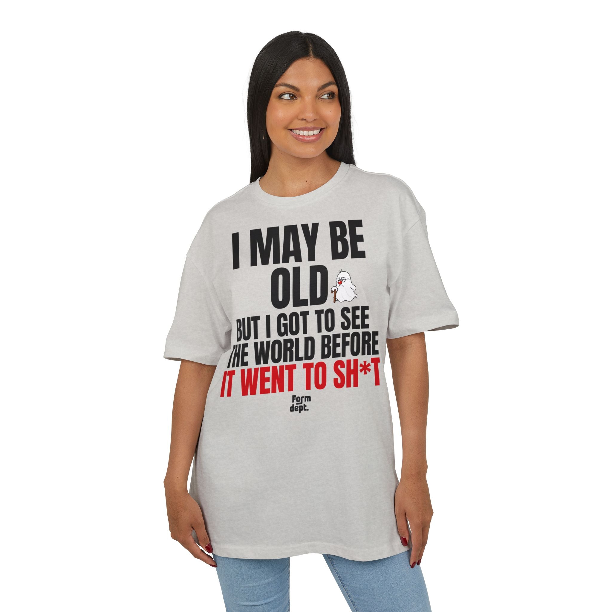 I May Be Old Funny Quote T-Shirt