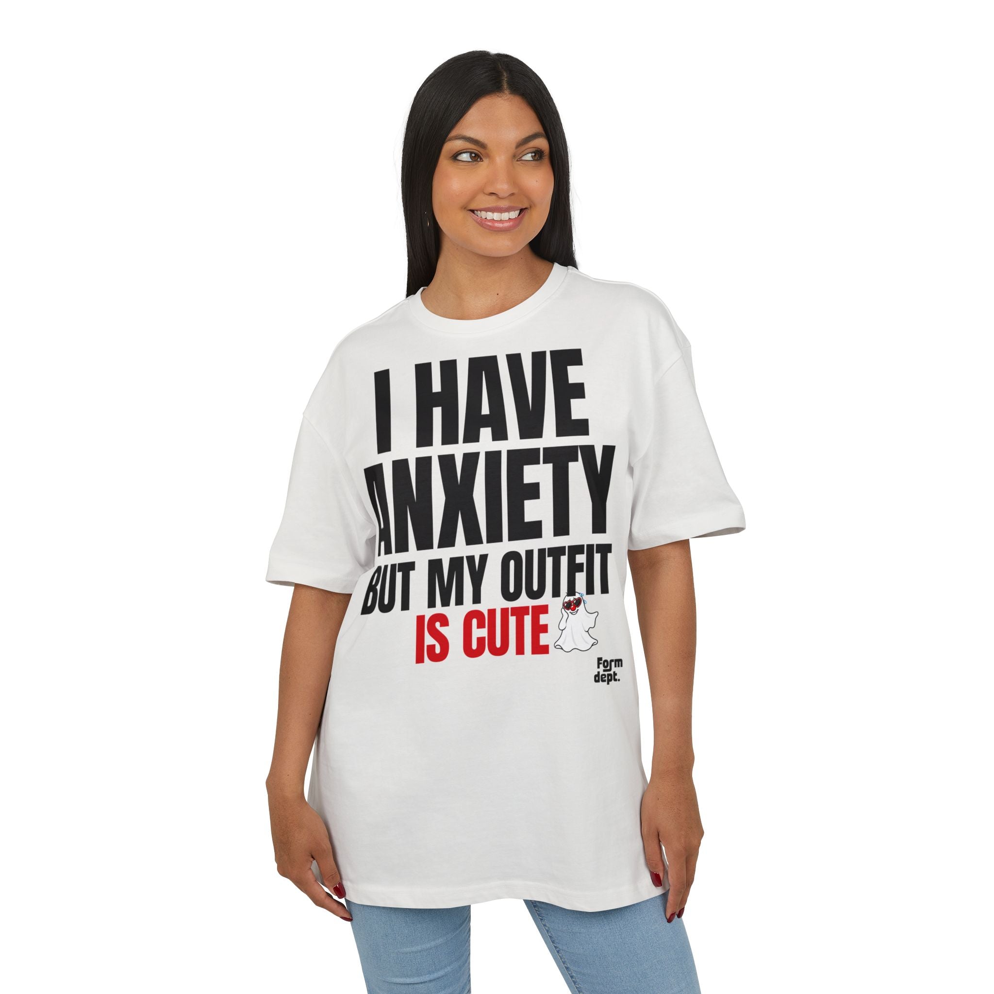 I Have Anxiety But My Outfit Is Cute T-Shirt