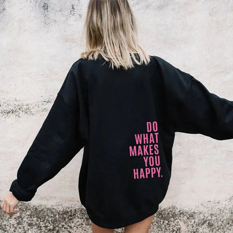 Hoodie Do What Makes You Happy - Bellarte Enchanté Hoodie Do What Makes You Happy