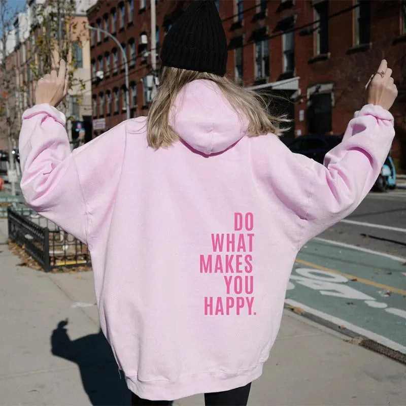 Hoodie Do What Makes You Happy - Bellarte Enchanté Hoodie Do What Makes You Happy